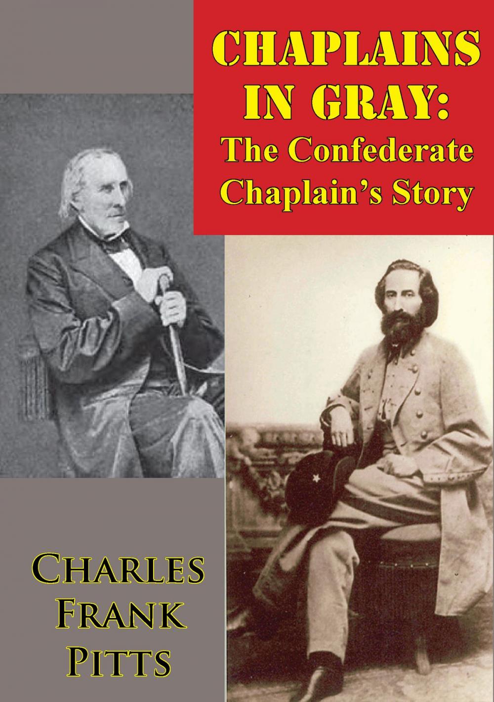 Big bigCover of Chaplains In Gray: The Confederate Chaplain’s Story