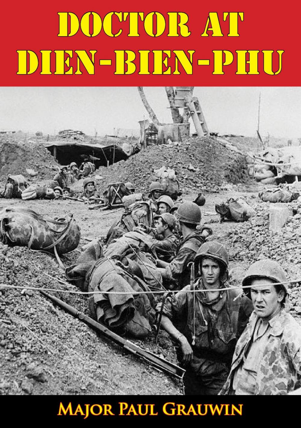 Big bigCover of Doctor At Dien-Bien-Phu