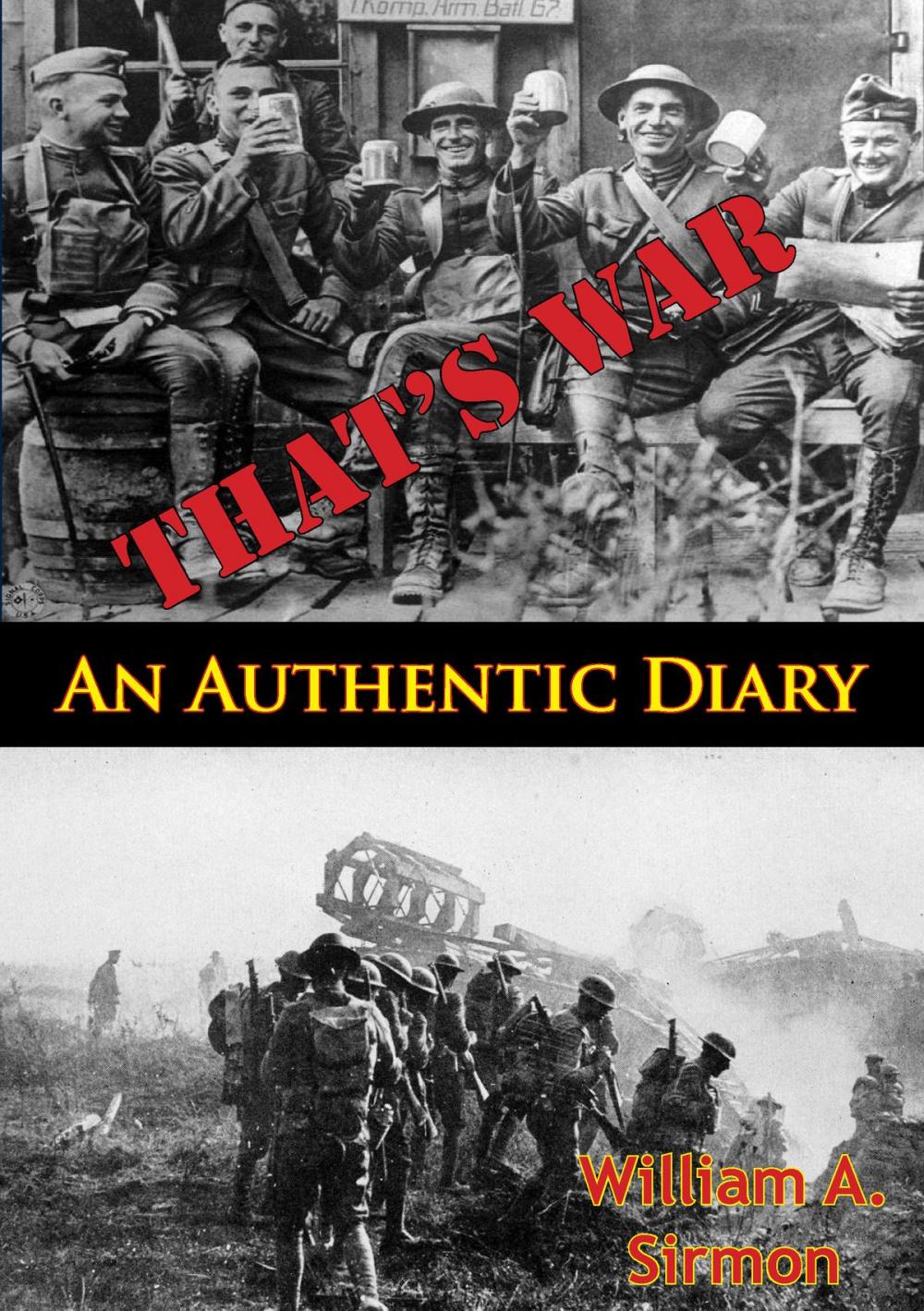 Big bigCover of That’s War: An Authentic Diary