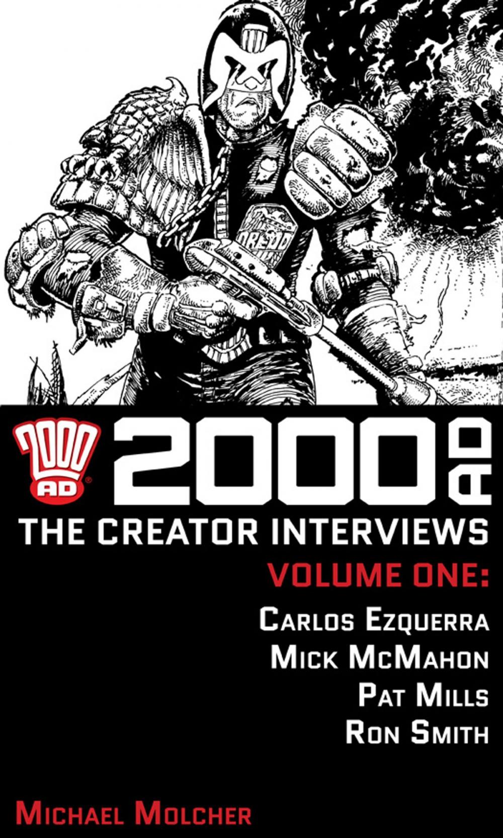 Big bigCover of 2000 AD: The Creator Interviews - Volume 01