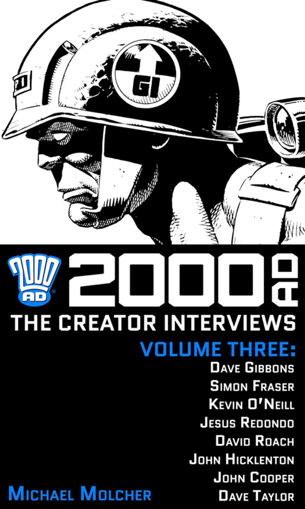 Big bigCover of 2000 AD: The Creator Interviews - Volume 03