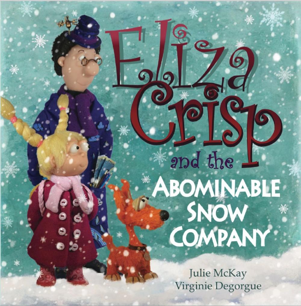 Big bigCover of Eliza Crisp and the Abominable Snow Company