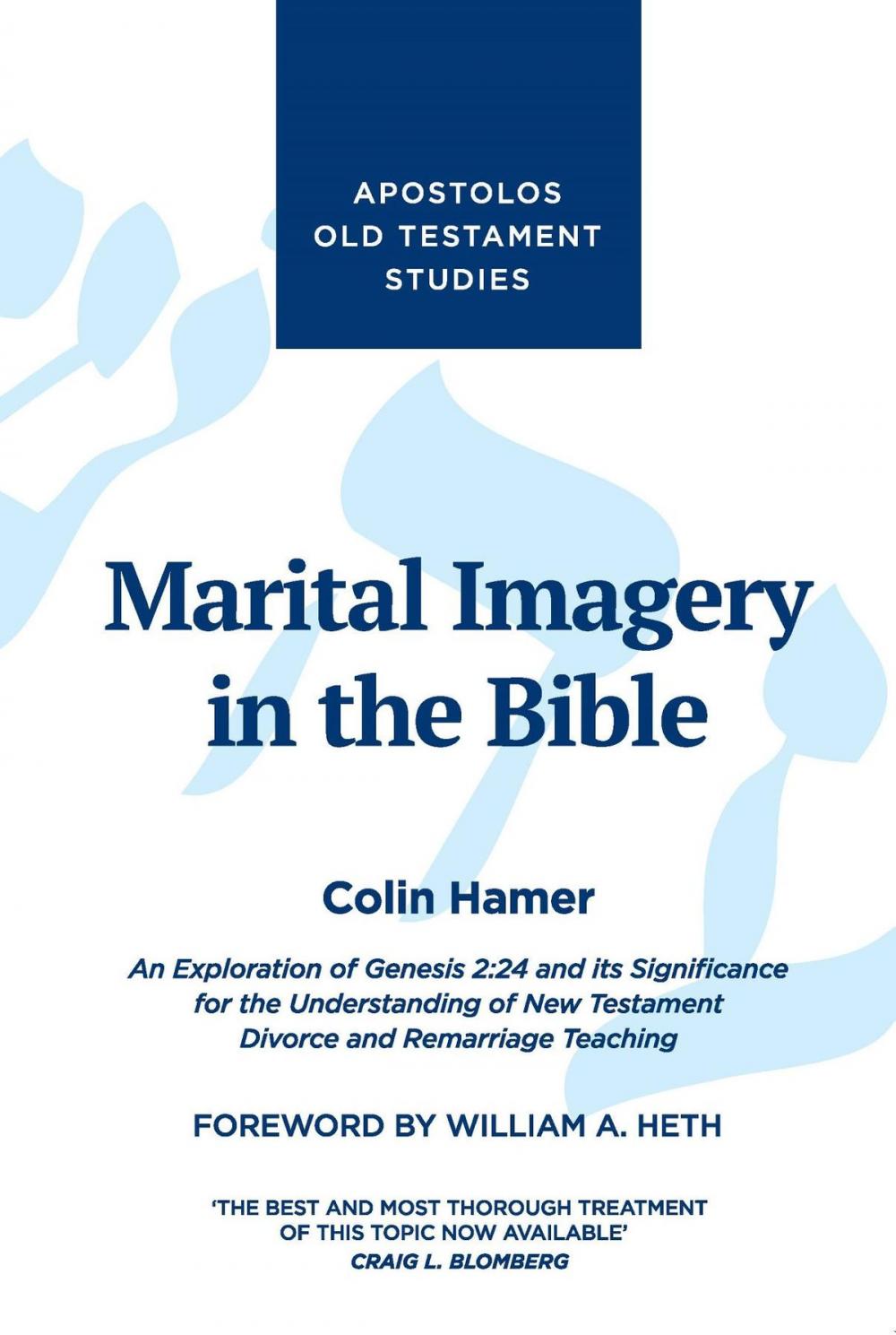 Big bigCover of Marital Imagery in the Bible: An Exploration of Genesis 2