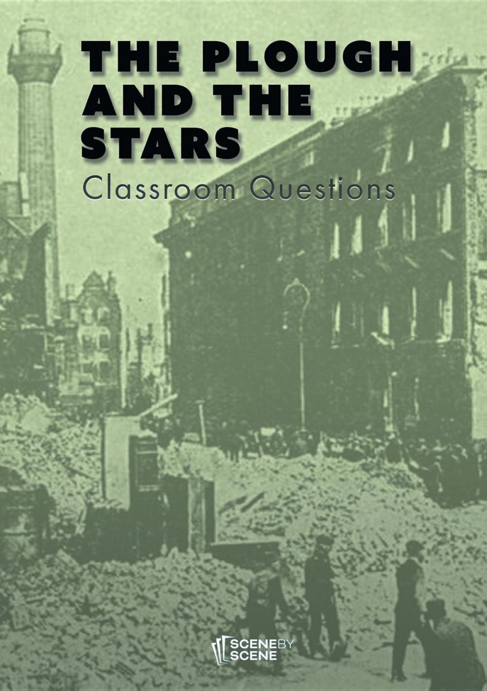 Big bigCover of The Plough and the Stars Classroom Questions