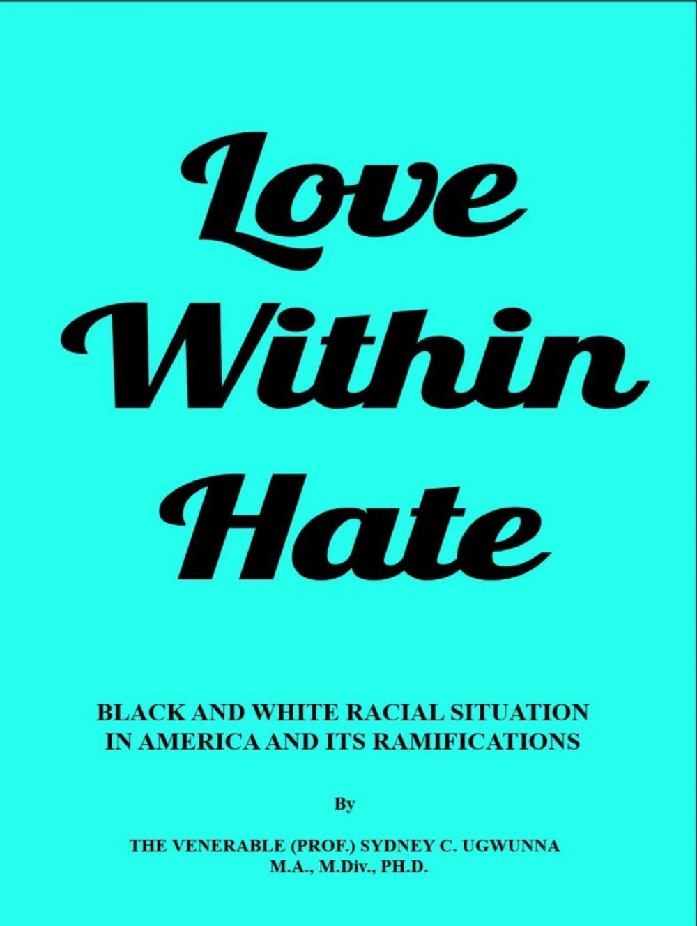 Big bigCover of Love Within Hate