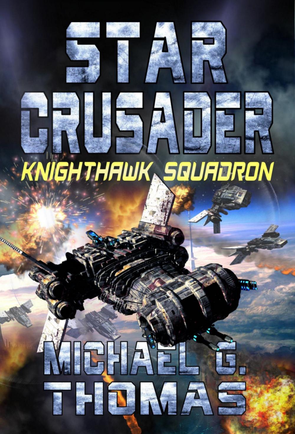 Big bigCover of Star Crusader: Knighthawk Squadron