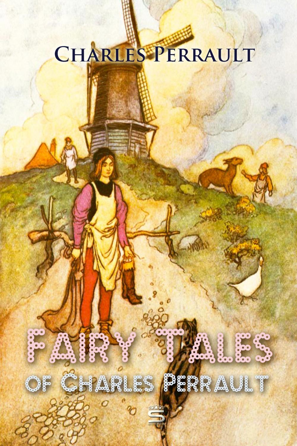 Big bigCover of Fairy Tales of Charles Perrault