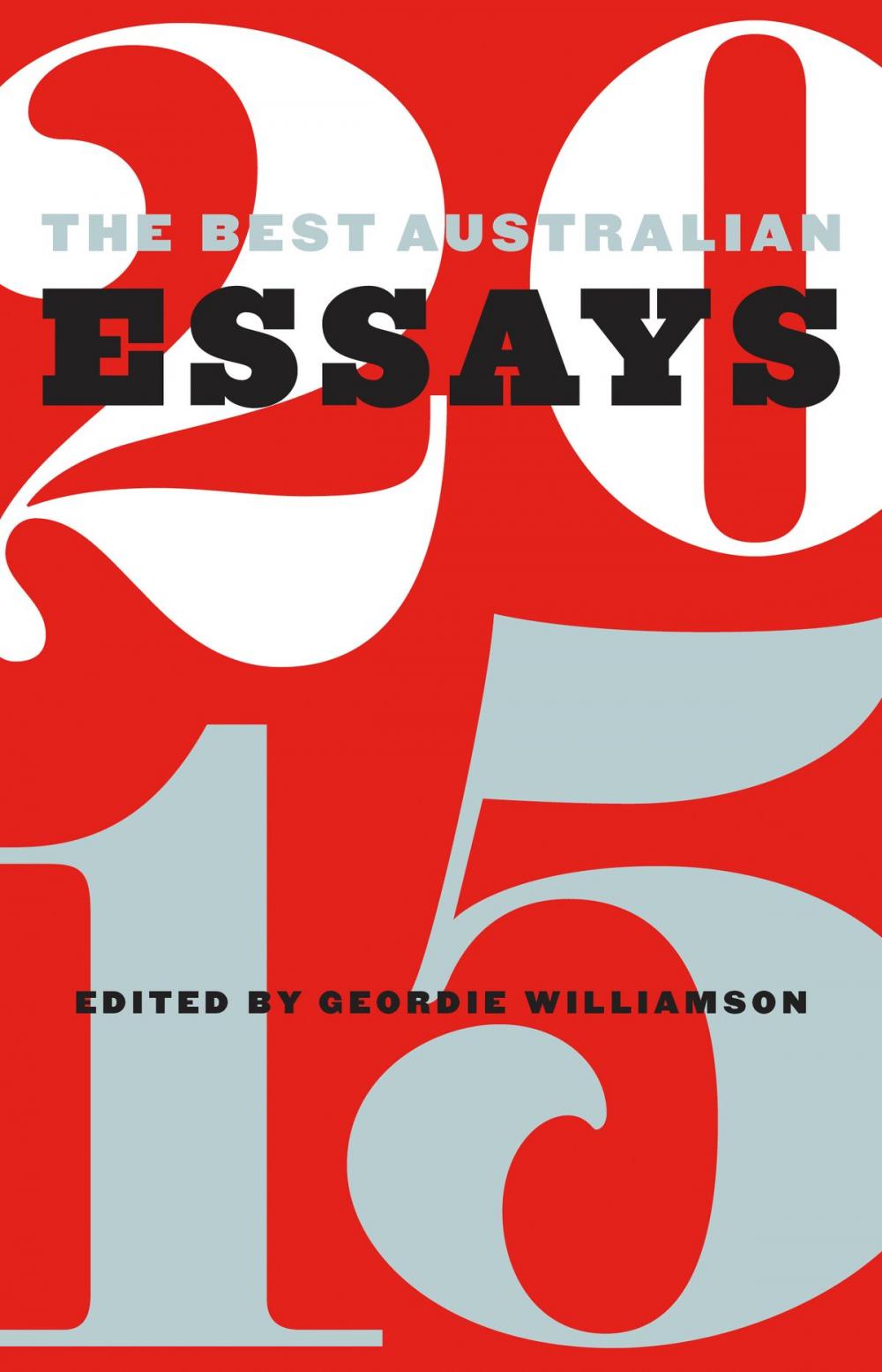 Big bigCover of The Best Australian Essays 2015