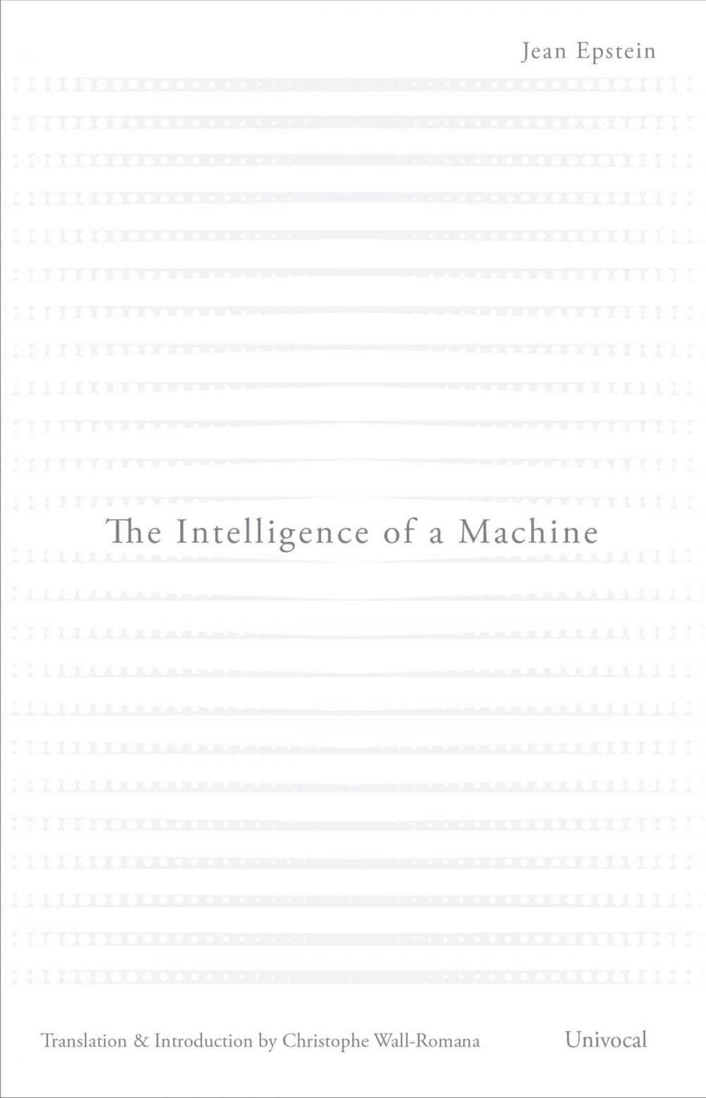 Big bigCover of The Intelligence of a Machine