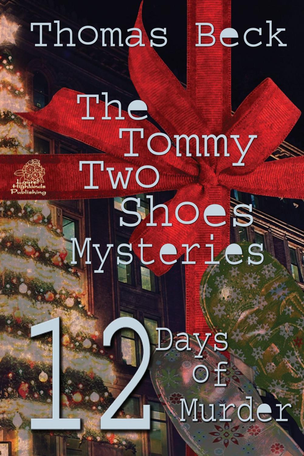 Big bigCover of The Tommy Two Shoes Mysteries: 12 Days of Murder