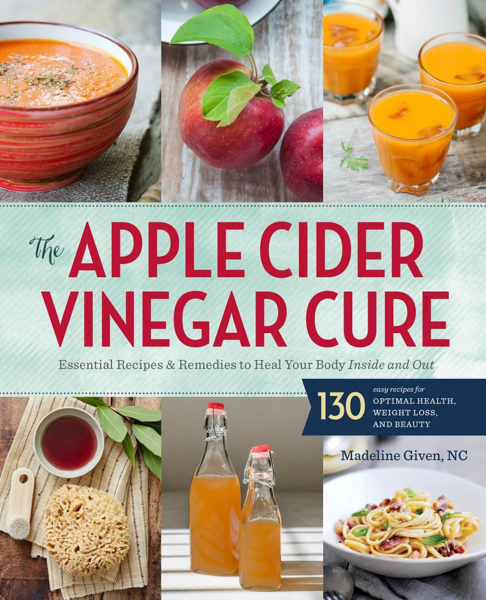 Big bigCover of The Apple Cider Vinegar Cure