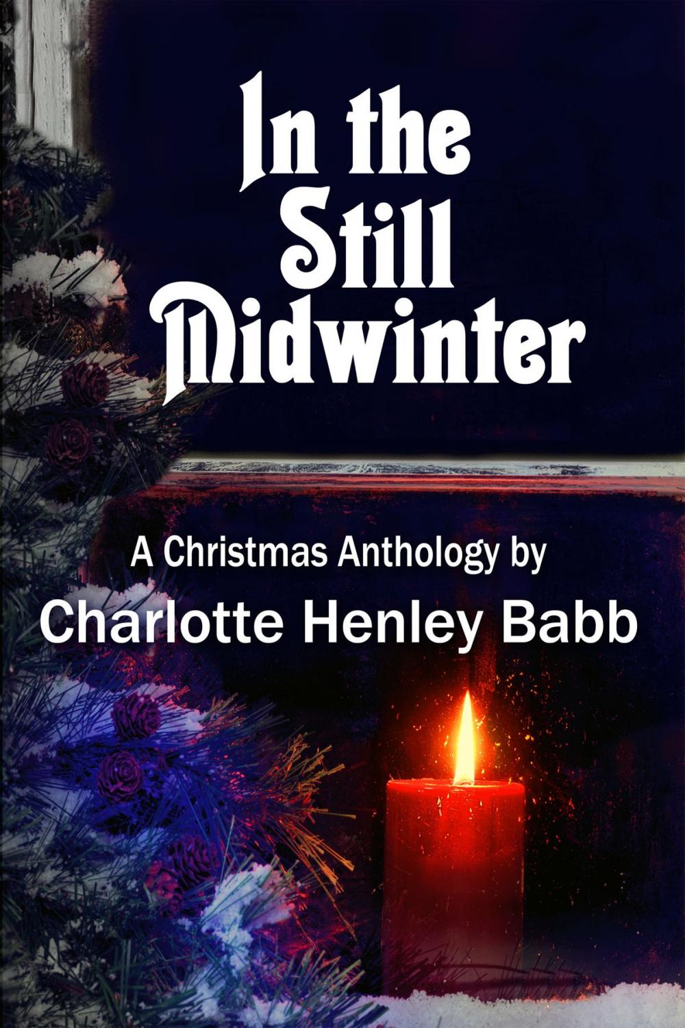 Big bigCover of In the Still Midwinter