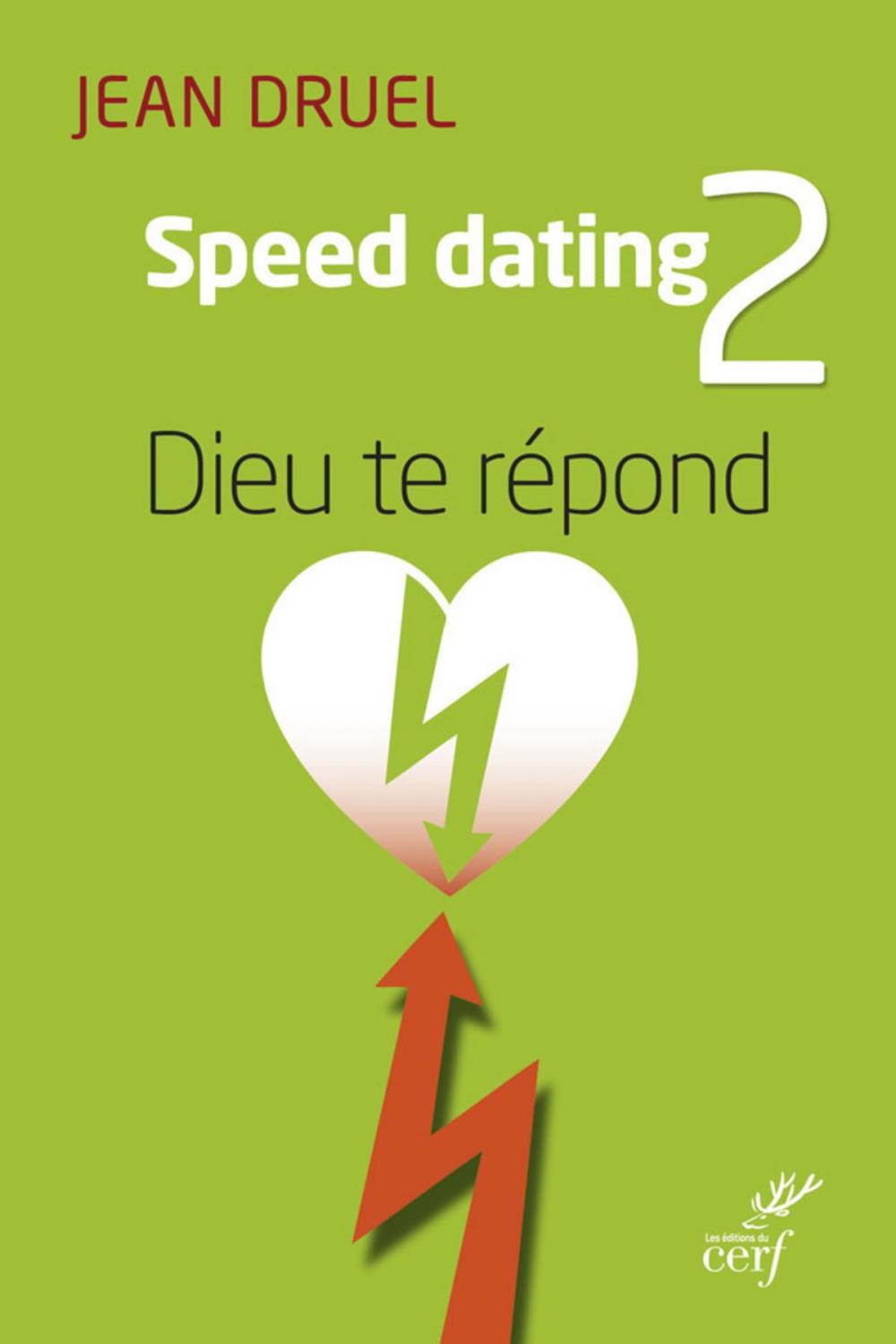 Big bigCover of Speed Dating 2 : Dieu te répond