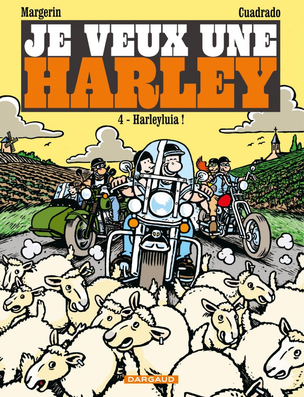 Big bigCover of Je veux une Harley - Tome 4 - Harleyluia !