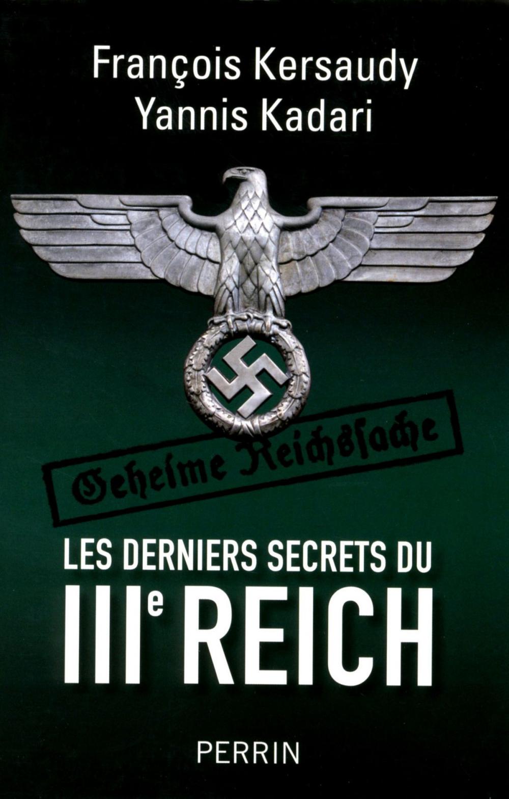 Big bigCover of Les derniers secrets du IIIe Reich