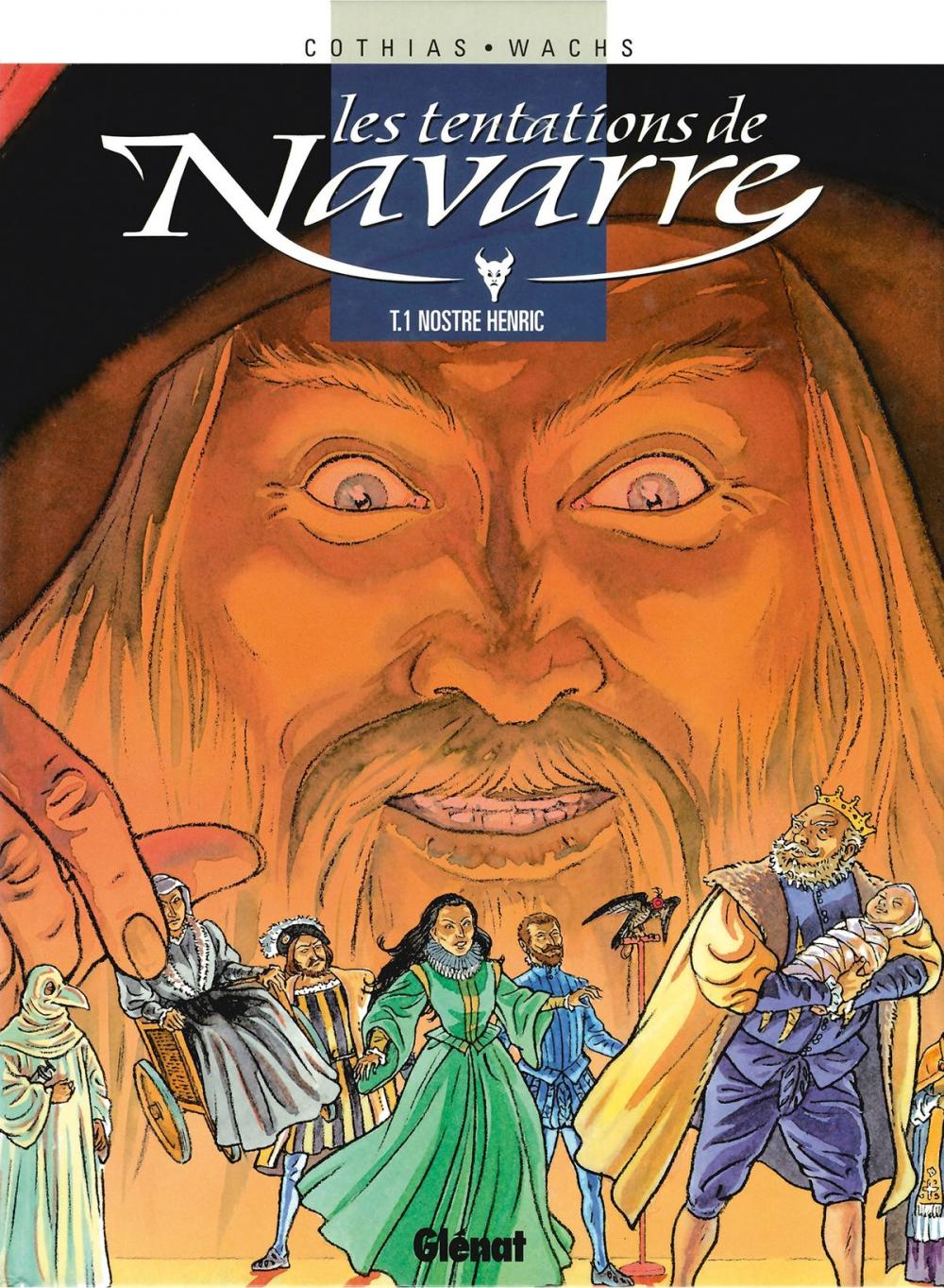 Big bigCover of Les Tentations de Navarre - Tome 01