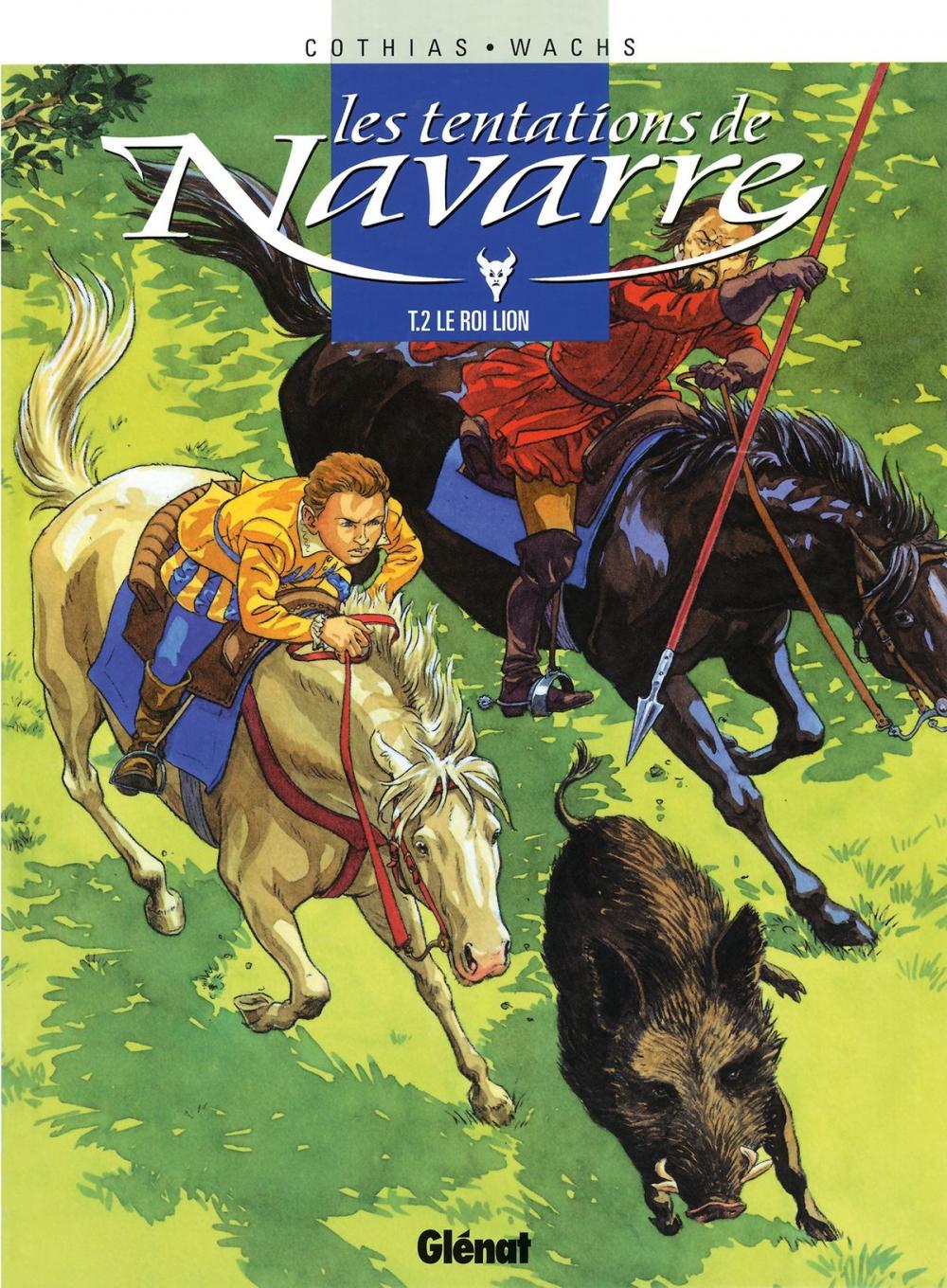 Big bigCover of Les Tentations de Navarre - Tome 02