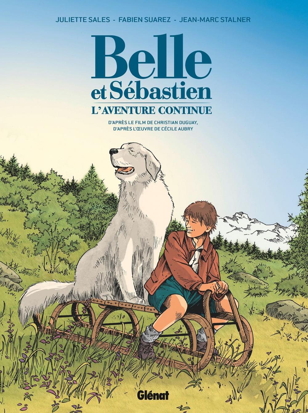 Big bigCover of Belle et Sébastien - L'Aventure Continue