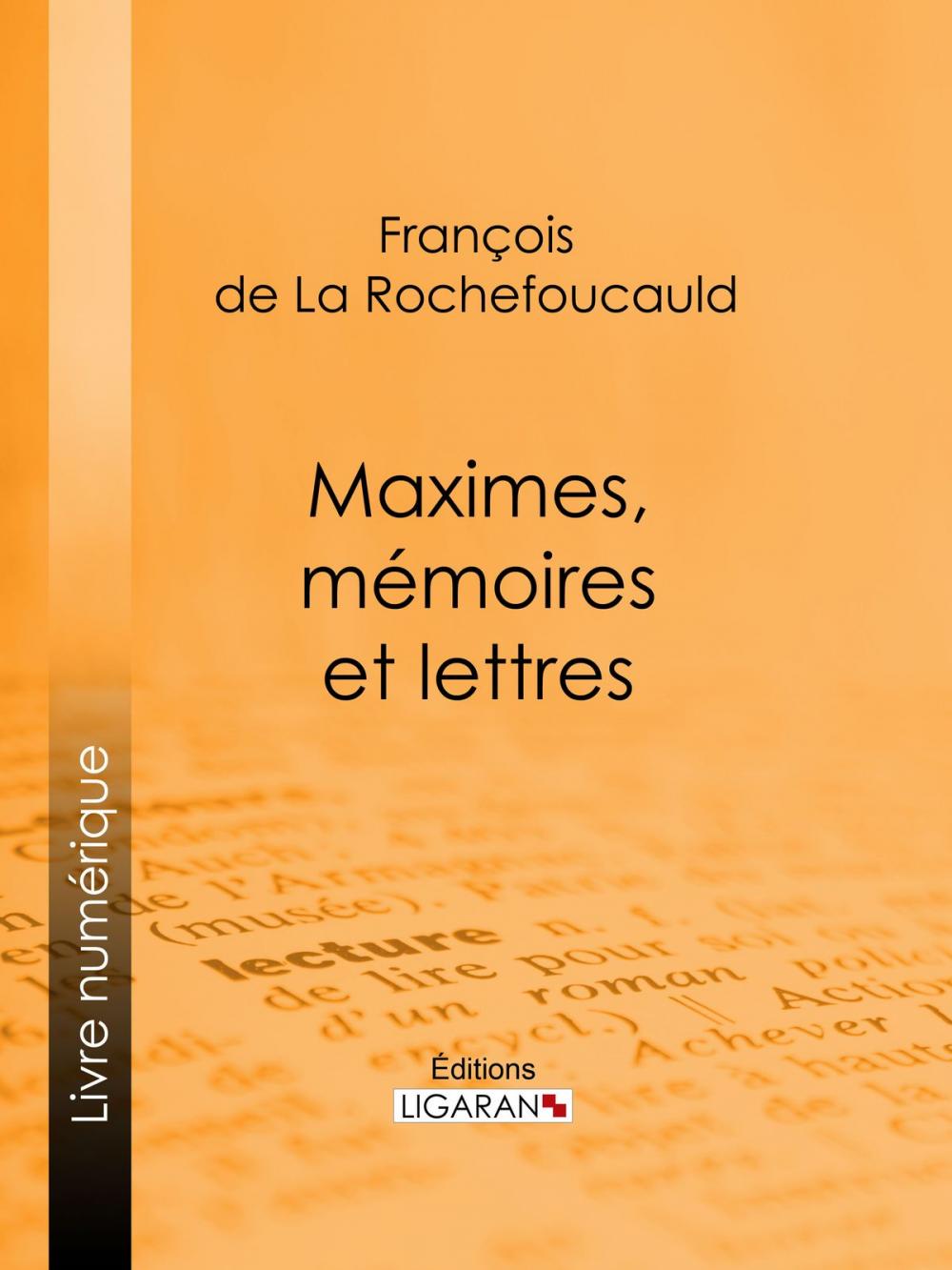 Big bigCover of Maximes, mémoires et lettres