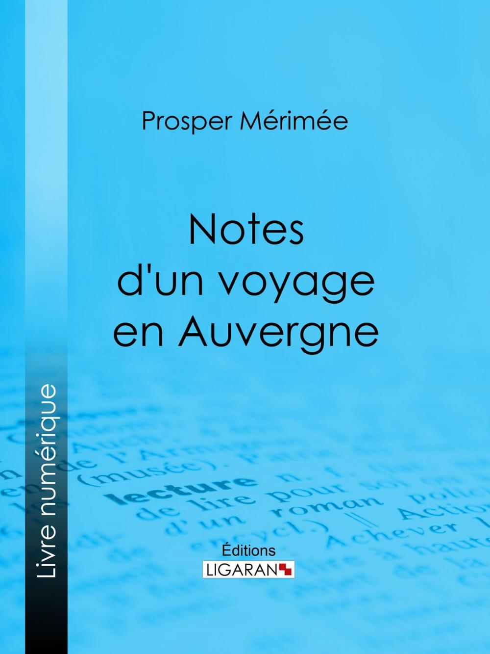 Big bigCover of Notes d'un voyage en Auvergne