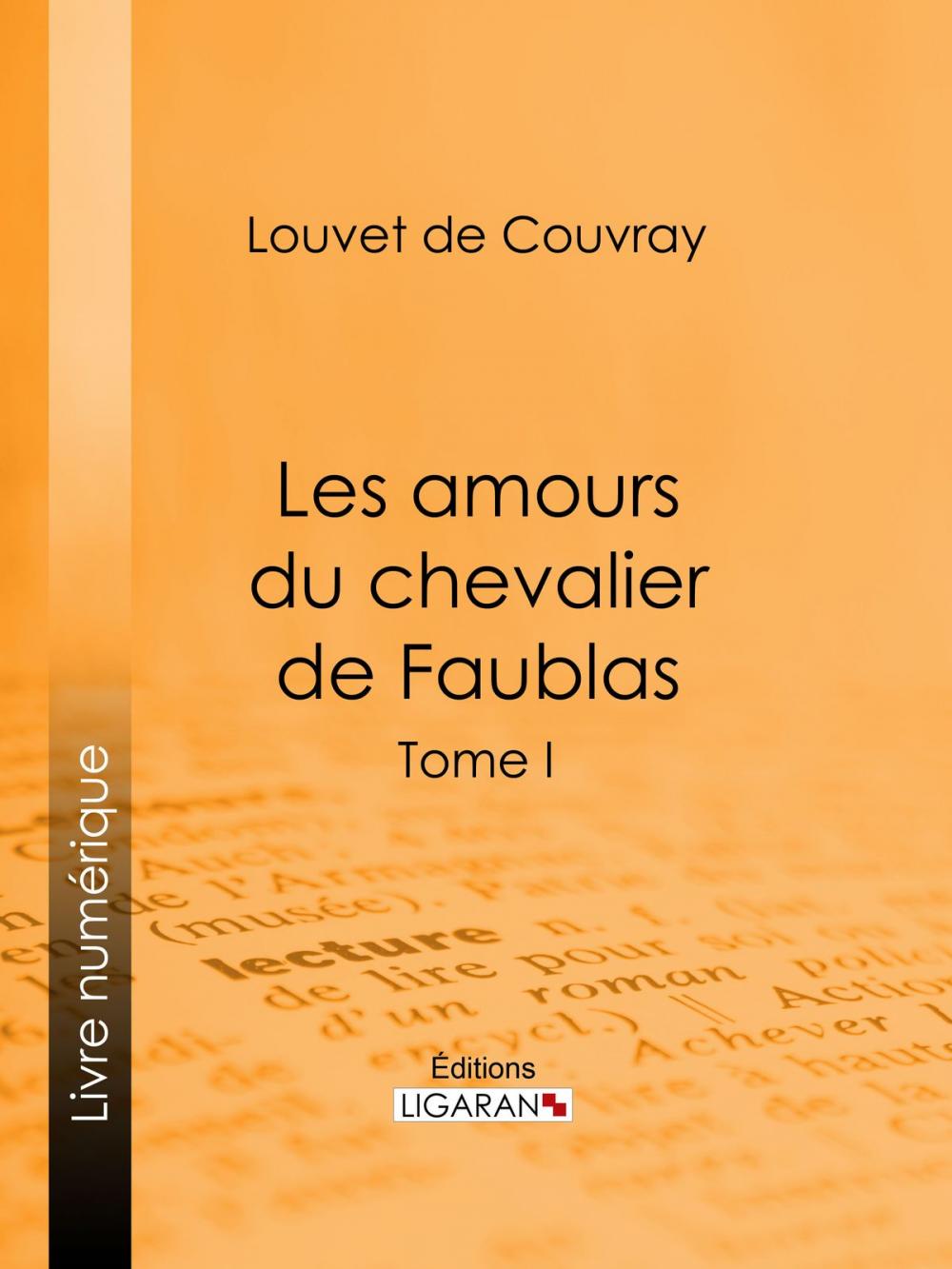 Big bigCover of Les amours du chevalier de Faublas