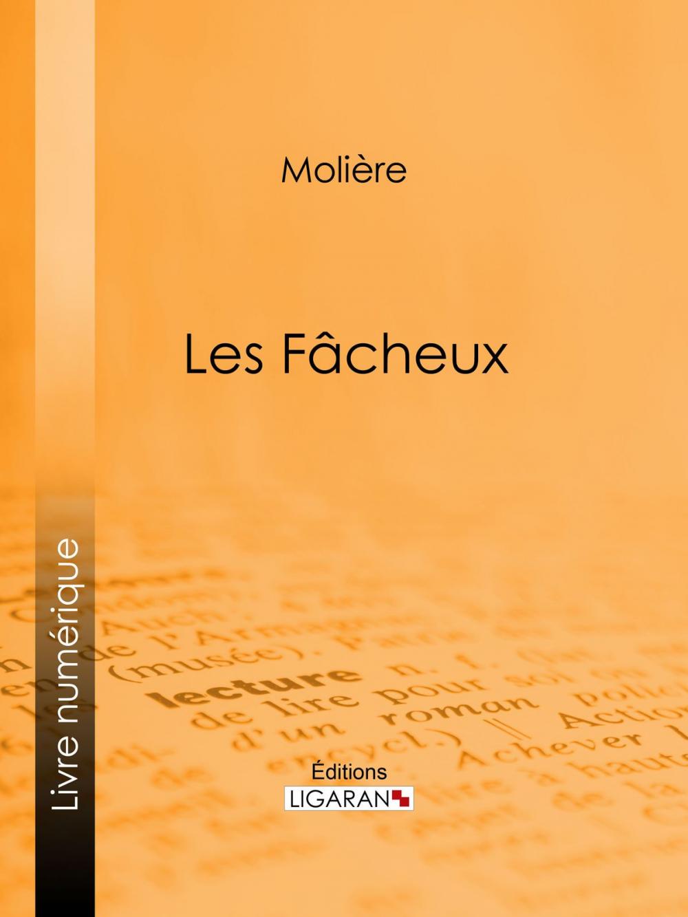 Big bigCover of Les Fâcheux