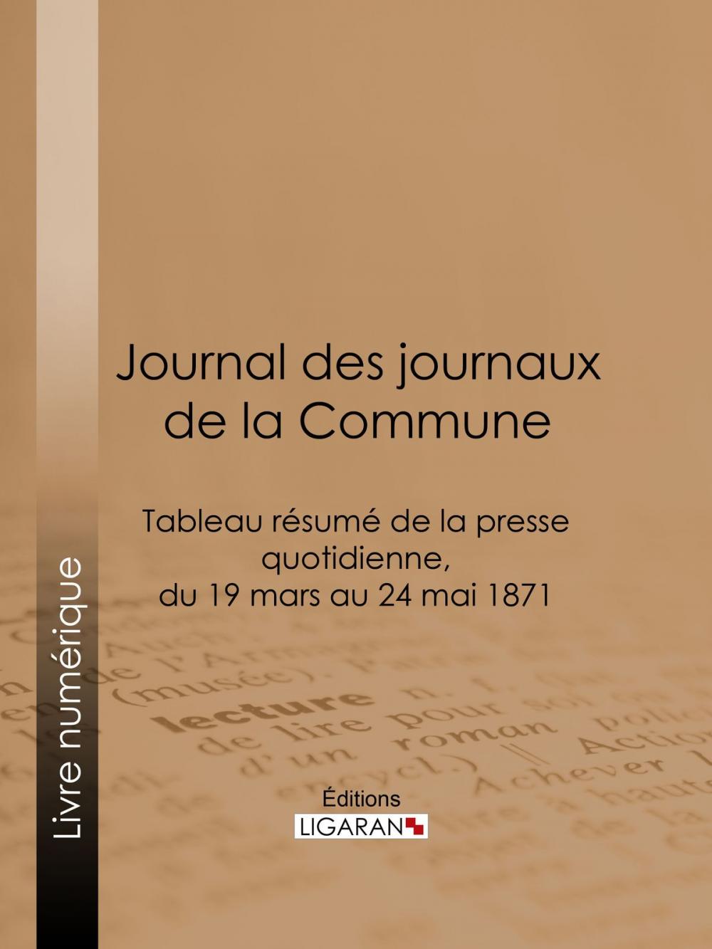 Big bigCover of Journal des journaux de la Commune