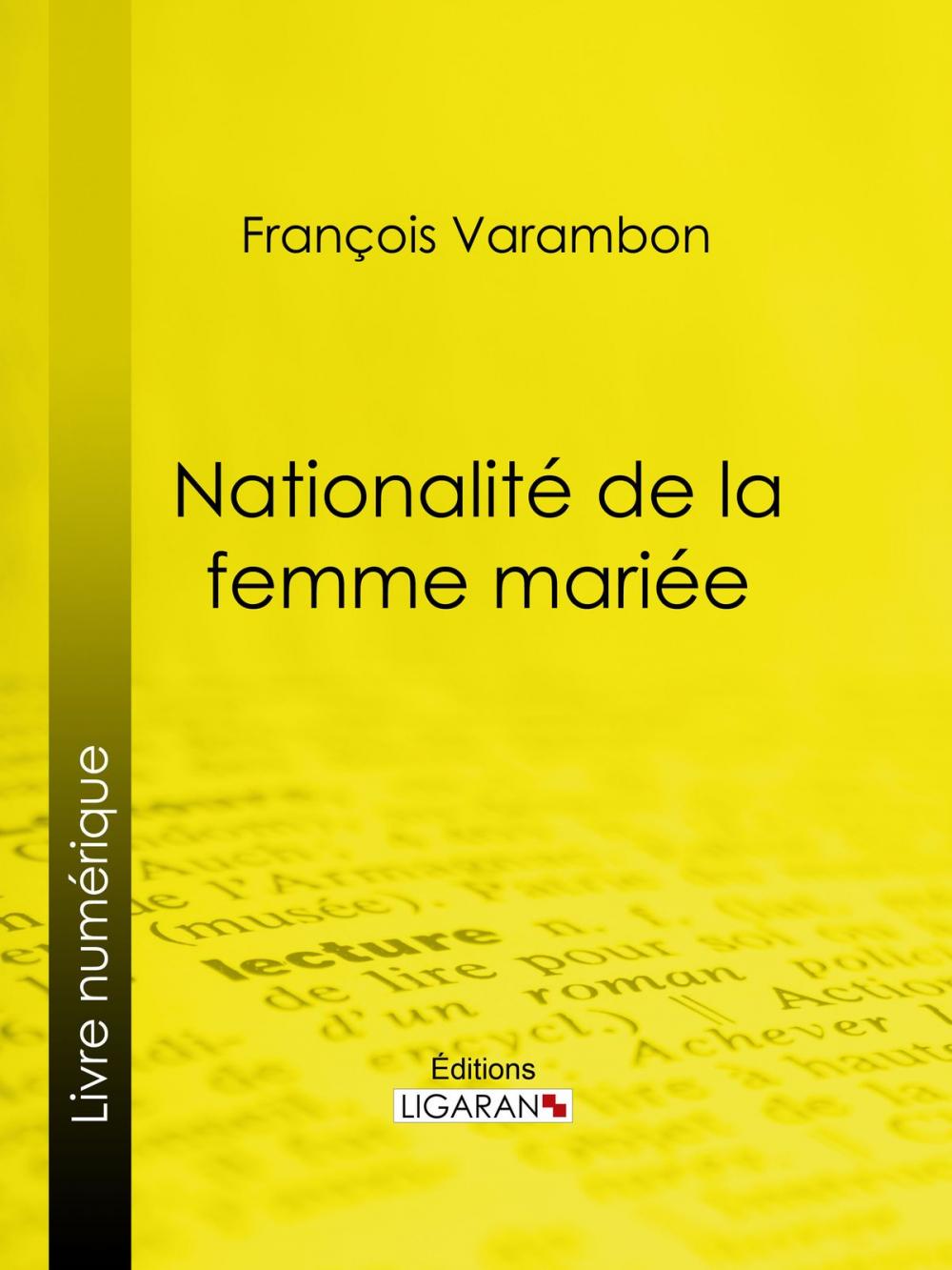 Big bigCover of Nationalité de la femme mariée