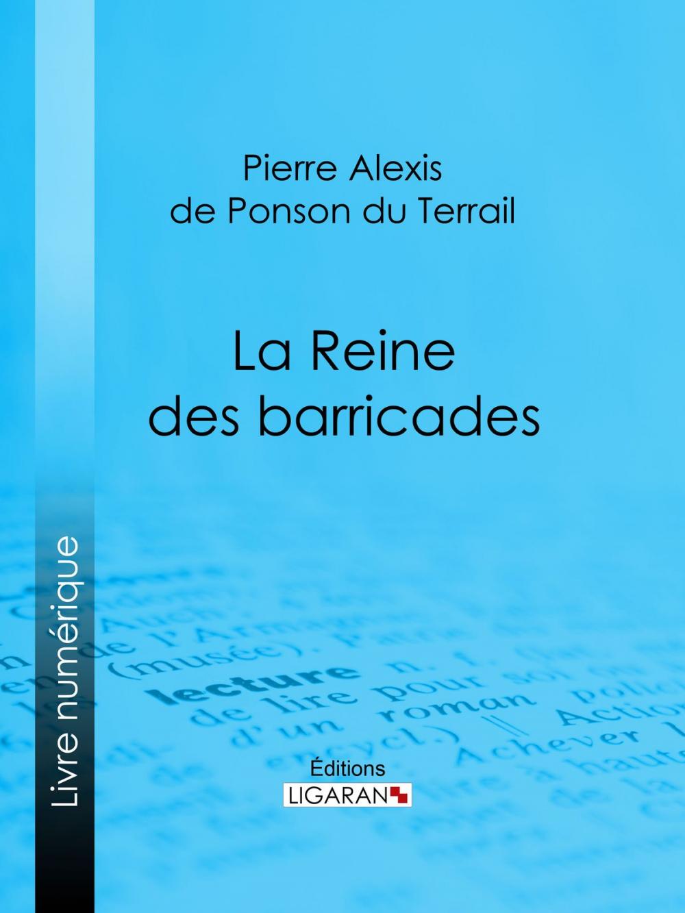 Big bigCover of La Reine des barricades