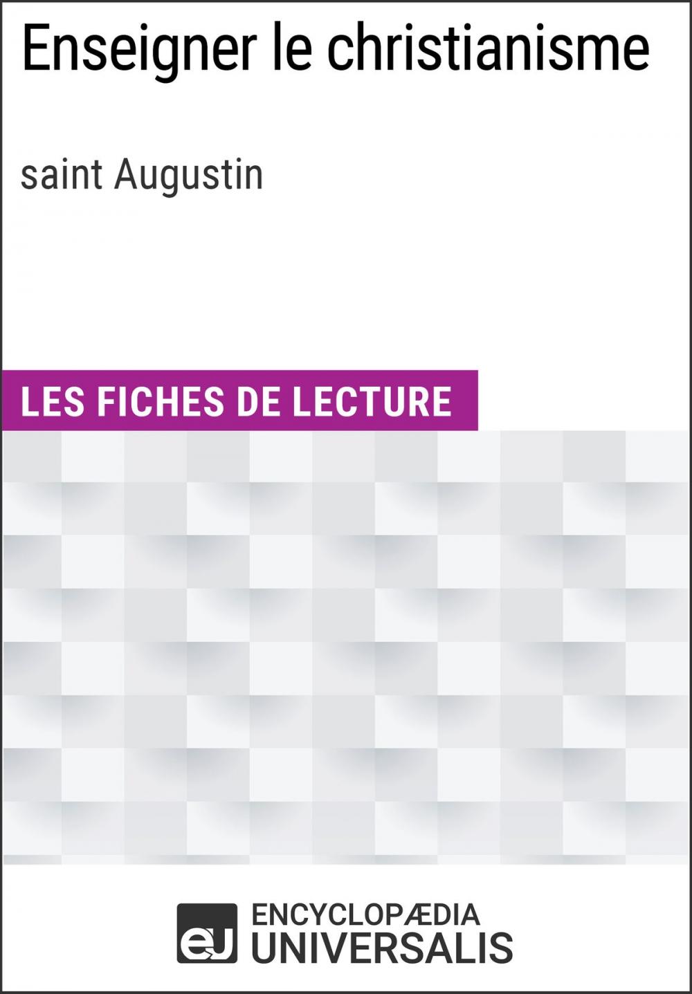 Big bigCover of Enseigner le christianisme de saint Augustin