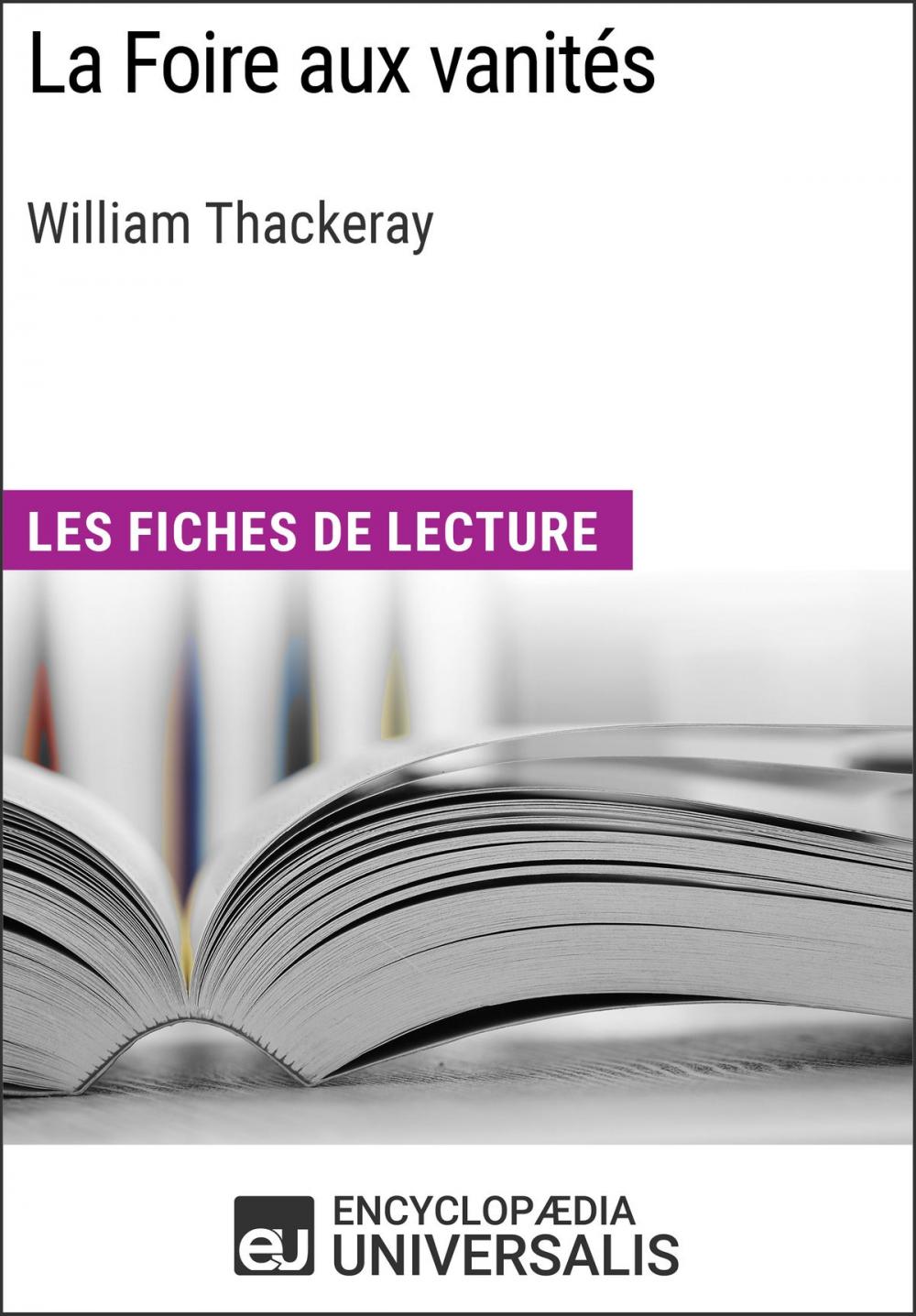 Big bigCover of La Foire aux vanités de William Makepeace Thackeray