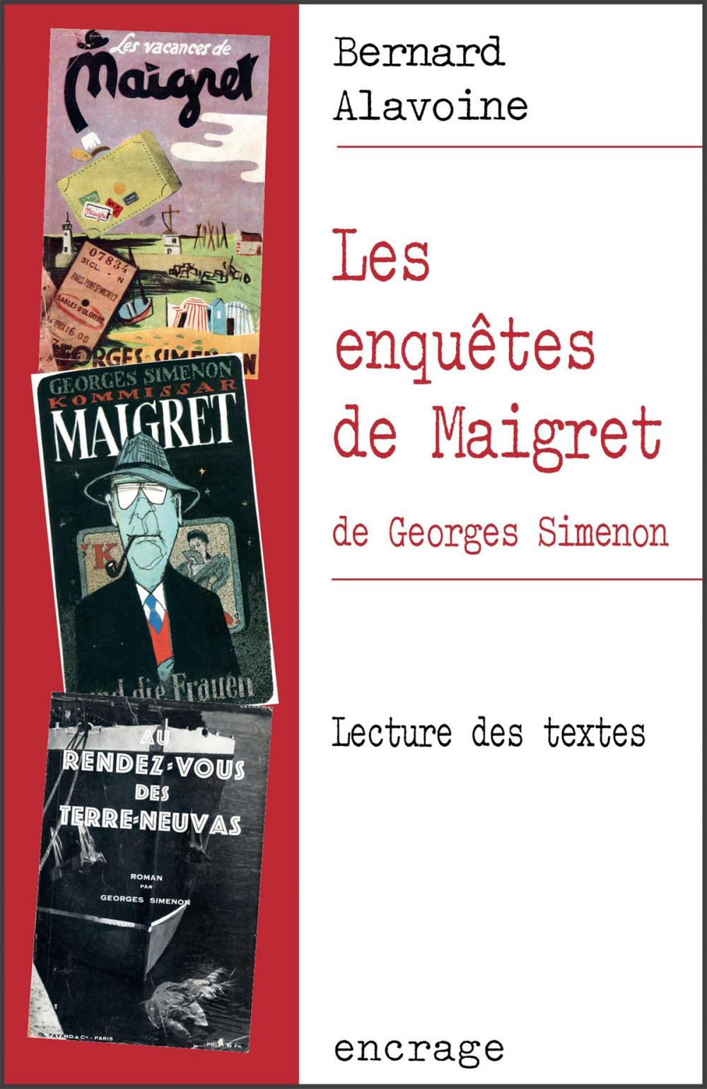 Big bigCover of Les Enquêtes de Maigret, de Georges Simenon