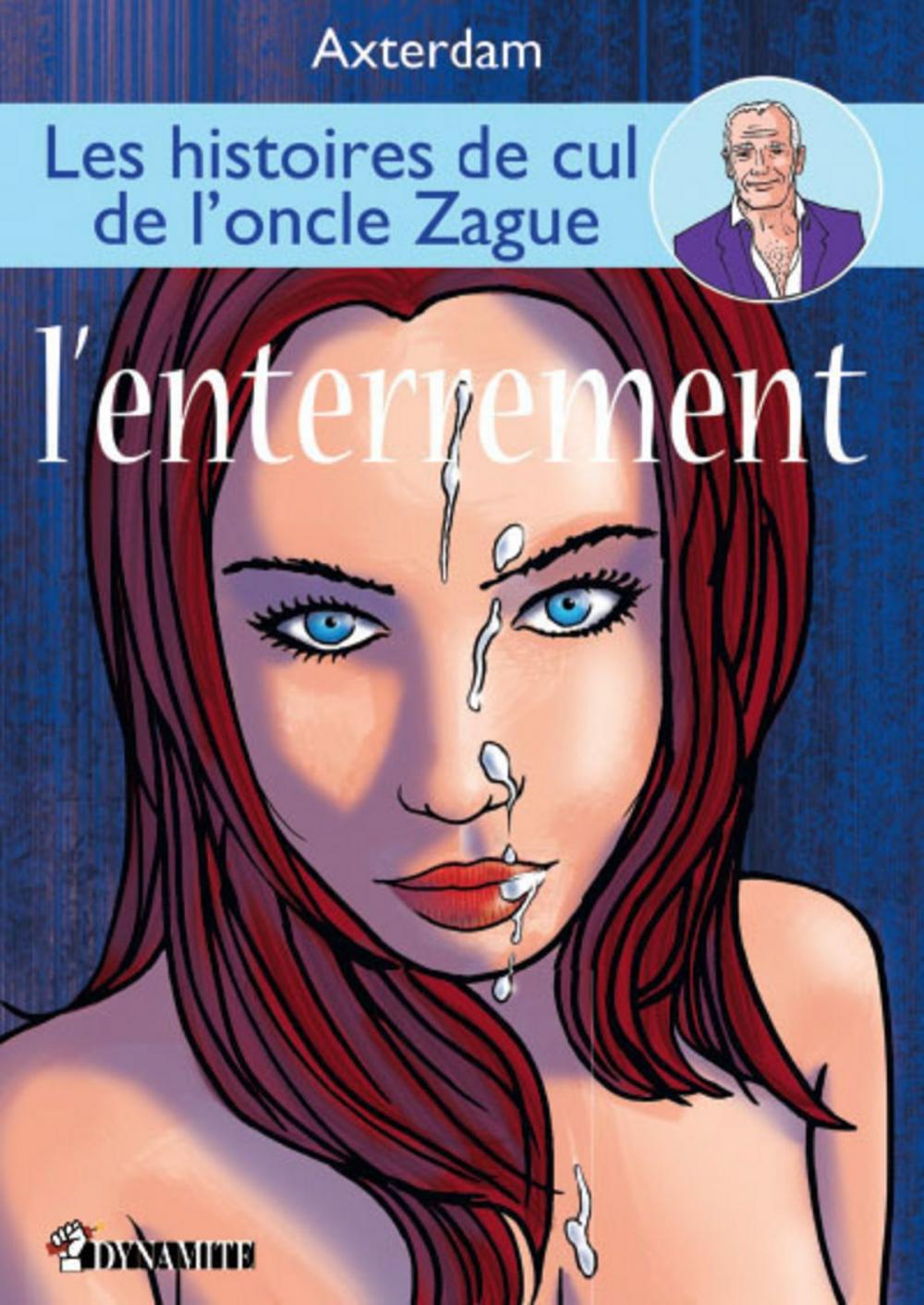 Big bigCover of Les Histoires de cul de l'oncle Zague - tome 3