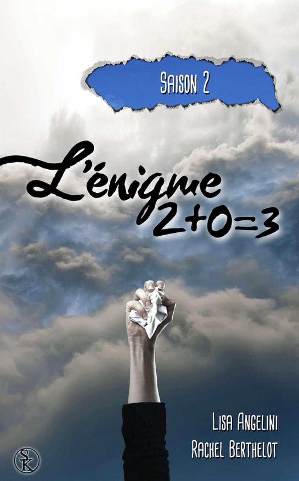 Big bigCover of L'Énigme 2+0=3 - Saison 2