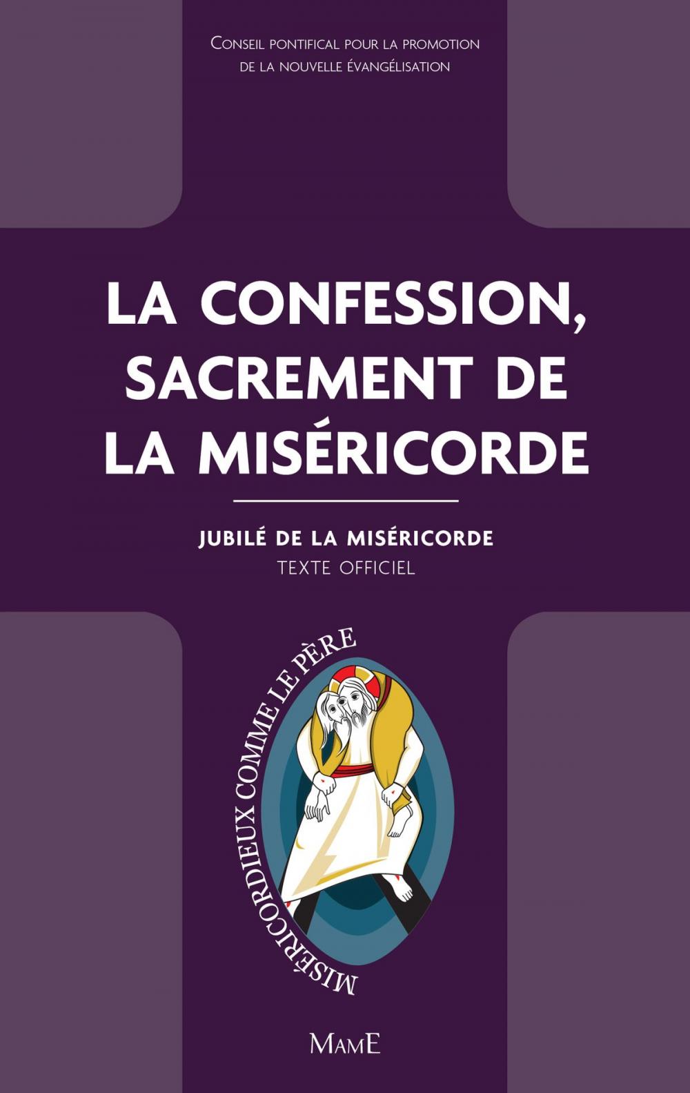 Big bigCover of La confession, sacrement de la Miséricorde