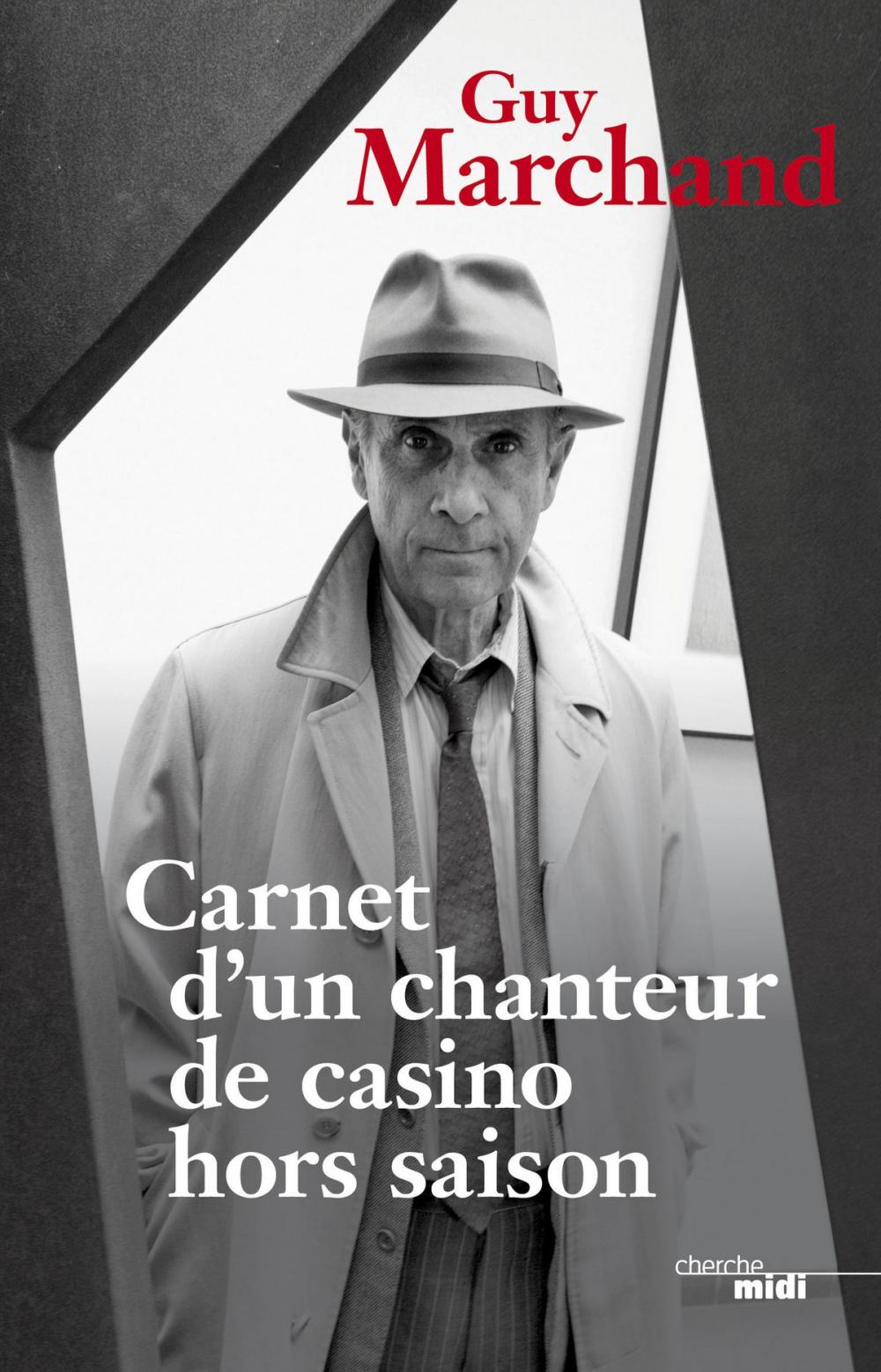 Big bigCover of Carnets d'un chanteur de casino hors saison