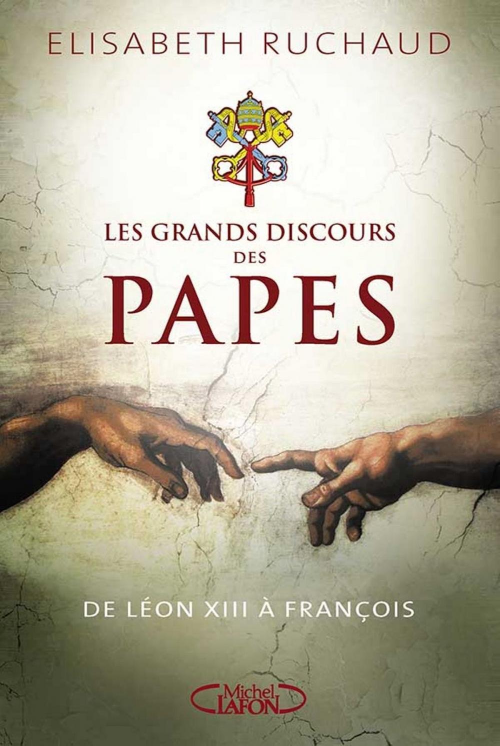 Big bigCover of Les grands discours des papes