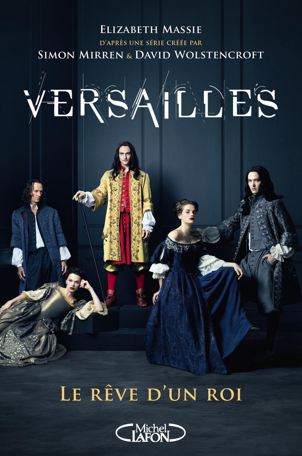 Big bigCover of Versailles - Le rêve d'un roi