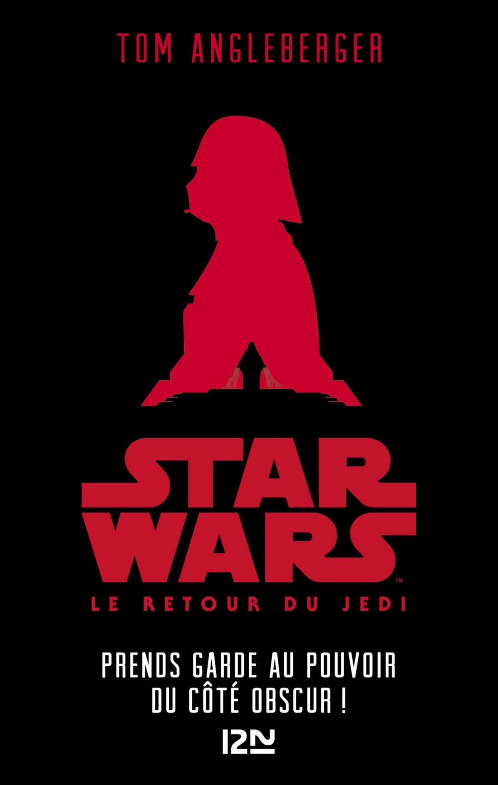 Big bigCover of Star Wars - épisode VI, Le Retour du Jedi [Version pour ados]