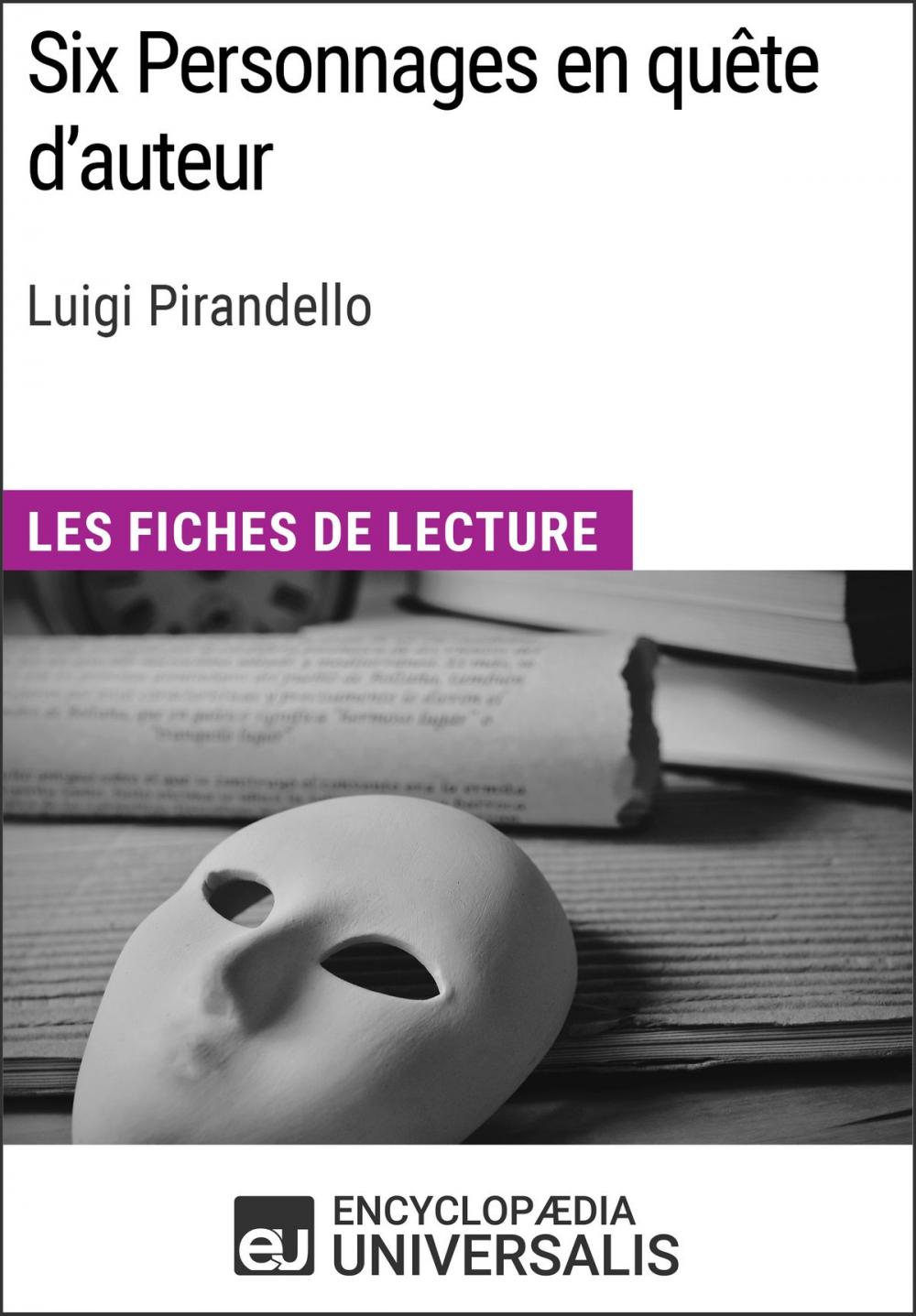 Big bigCover of Six Personnages en quête d'auteur de Luigi Pirandello