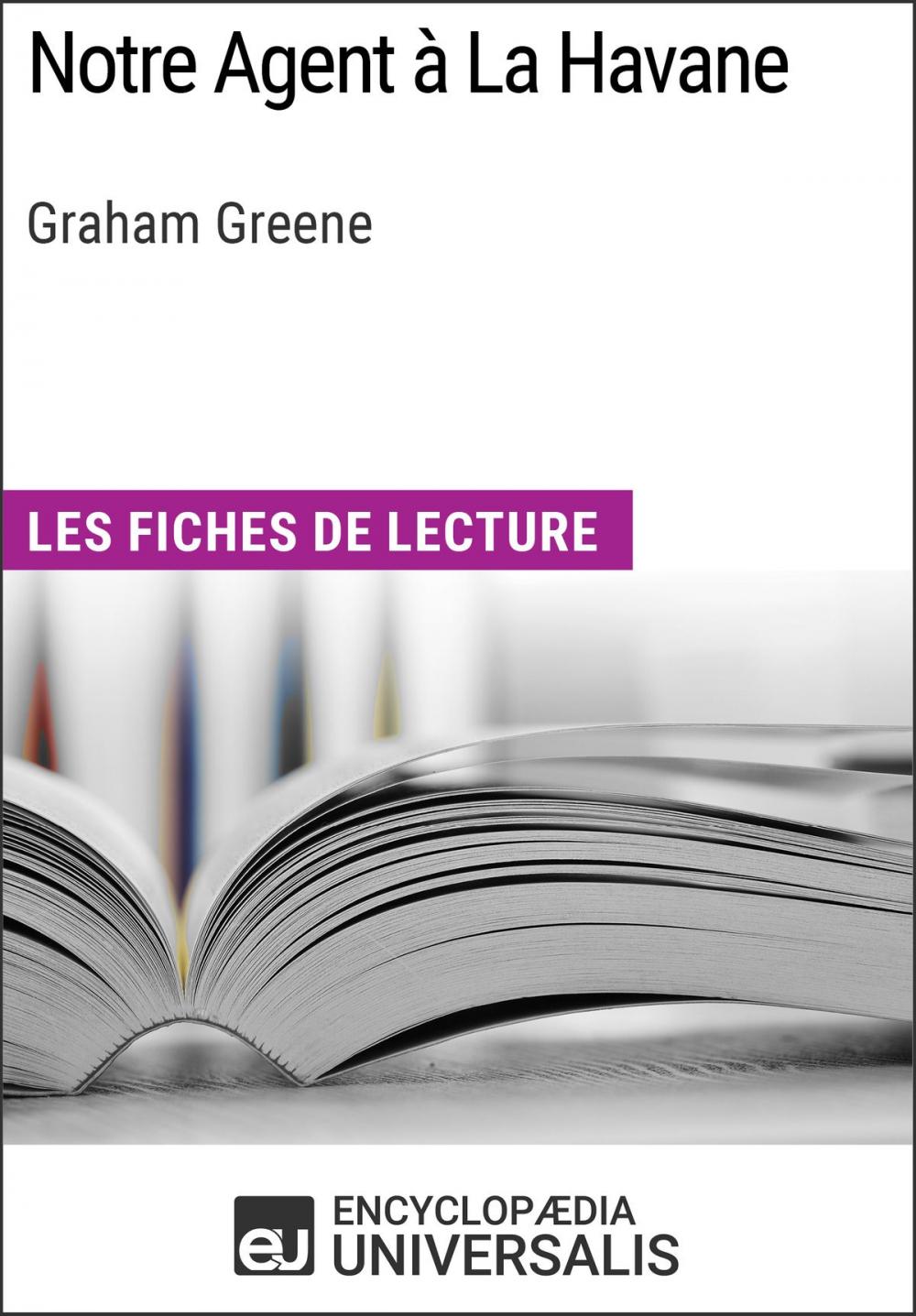 Big bigCover of Notre Agent à La Havane de Graham Greene