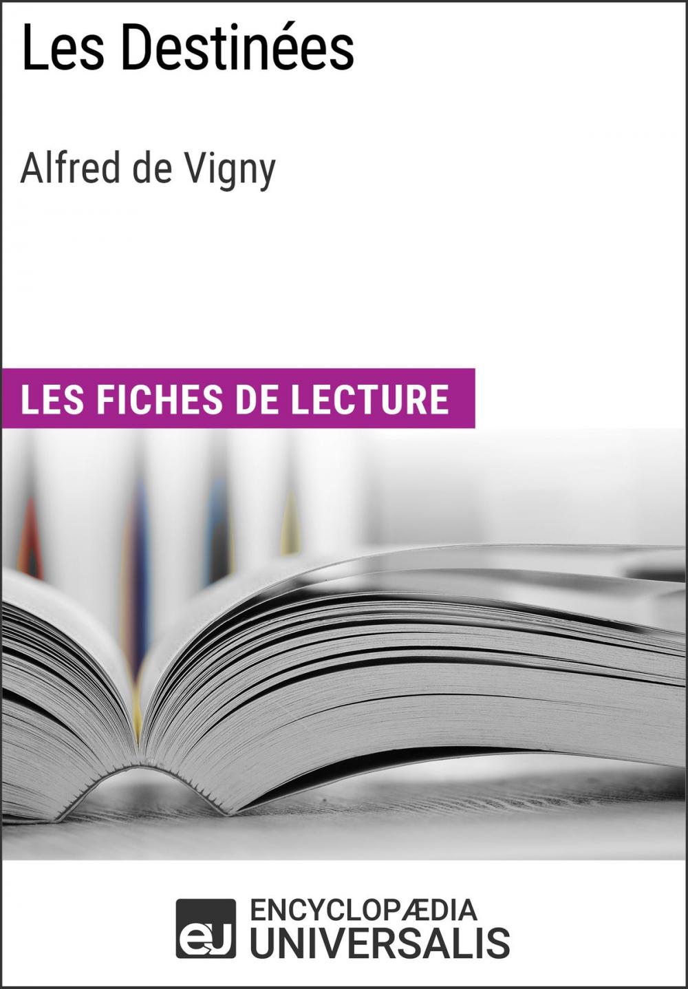 Big bigCover of Les Destinées d'Alfred de Vigny