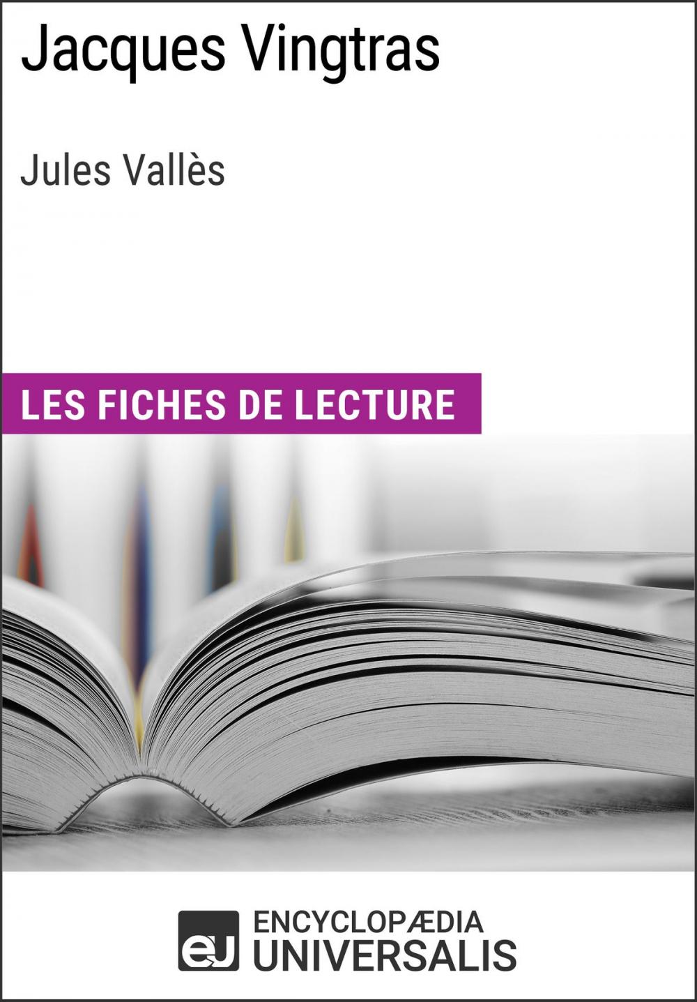 Big bigCover of Jacques Vingtras de Jules Vallès