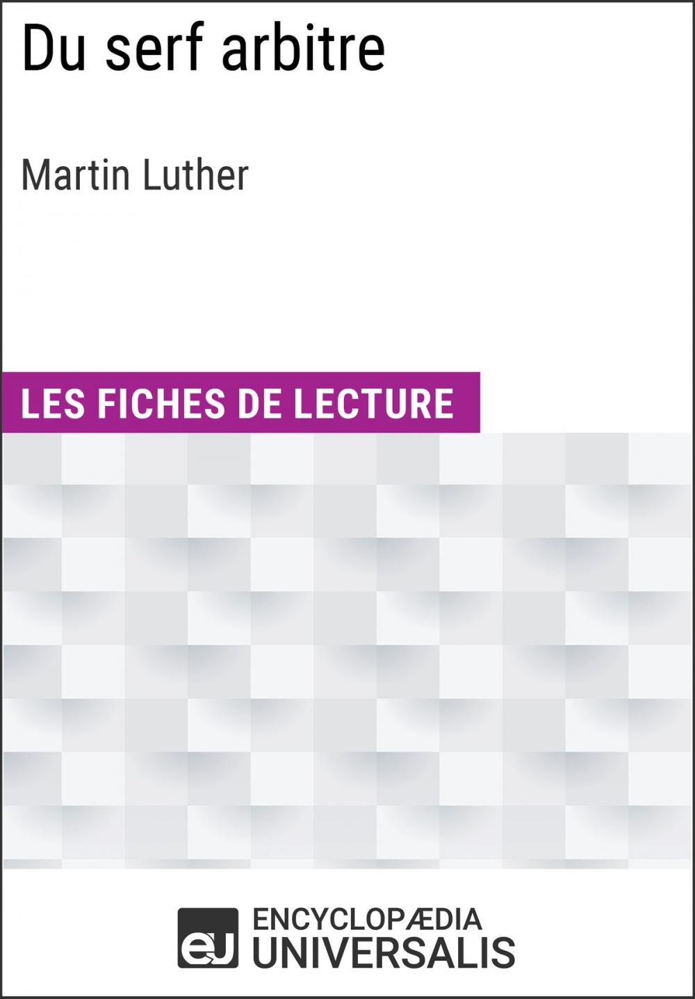 Big bigCover of Du serf arbitre de Martin Luther