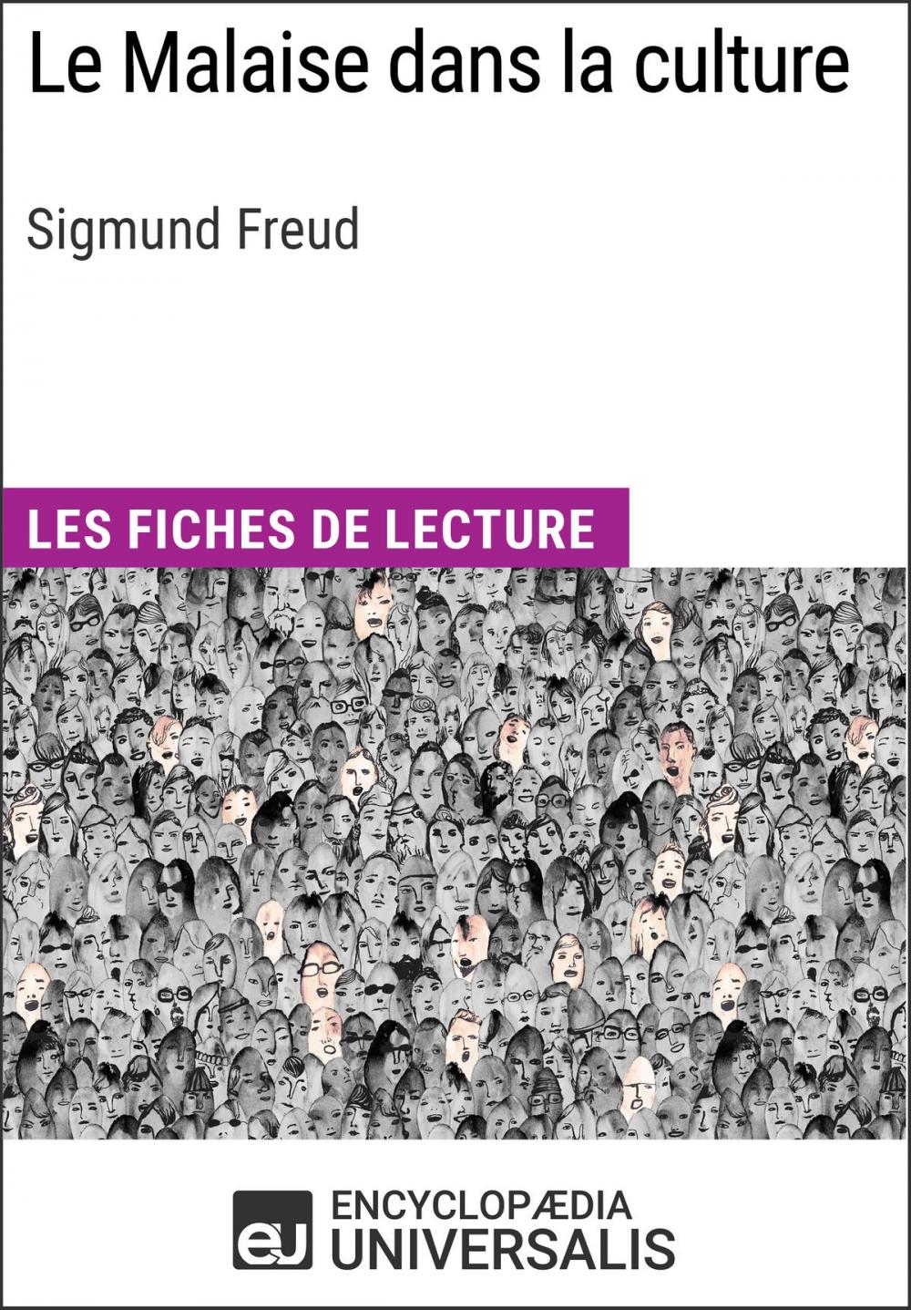 Big bigCover of Le Malaise dans la culture de Sigmund Freud