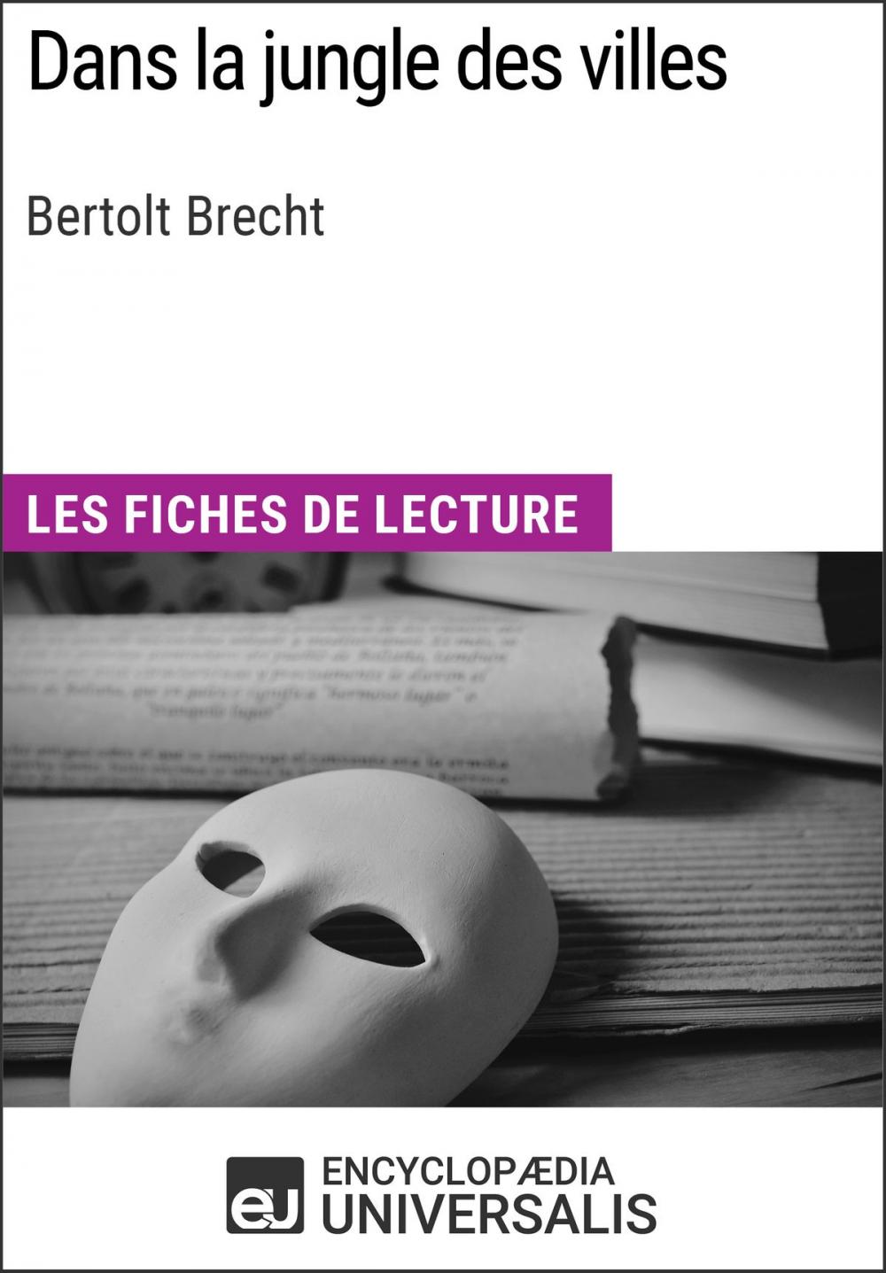 Big bigCover of Dans la jungle des villes de Bertolt Brecht