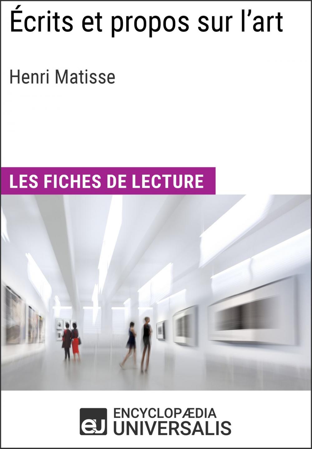 Big bigCover of Écrits et propos sur l'art d'Henri Matisse