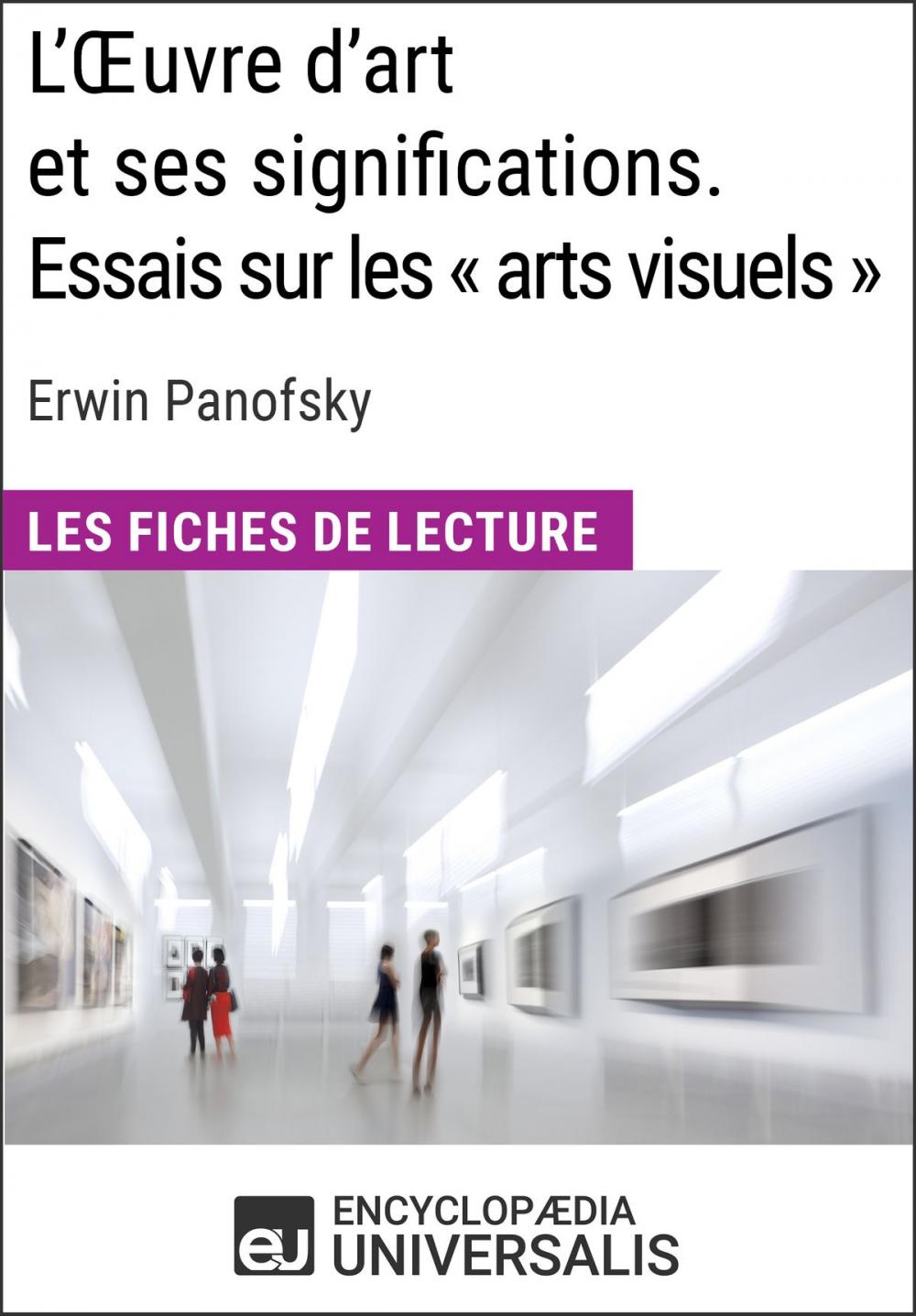 Big bigCover of L'Oeuvre d'art et ses significations. Essais sur les « arts visuels » d'Erwin Panofsky