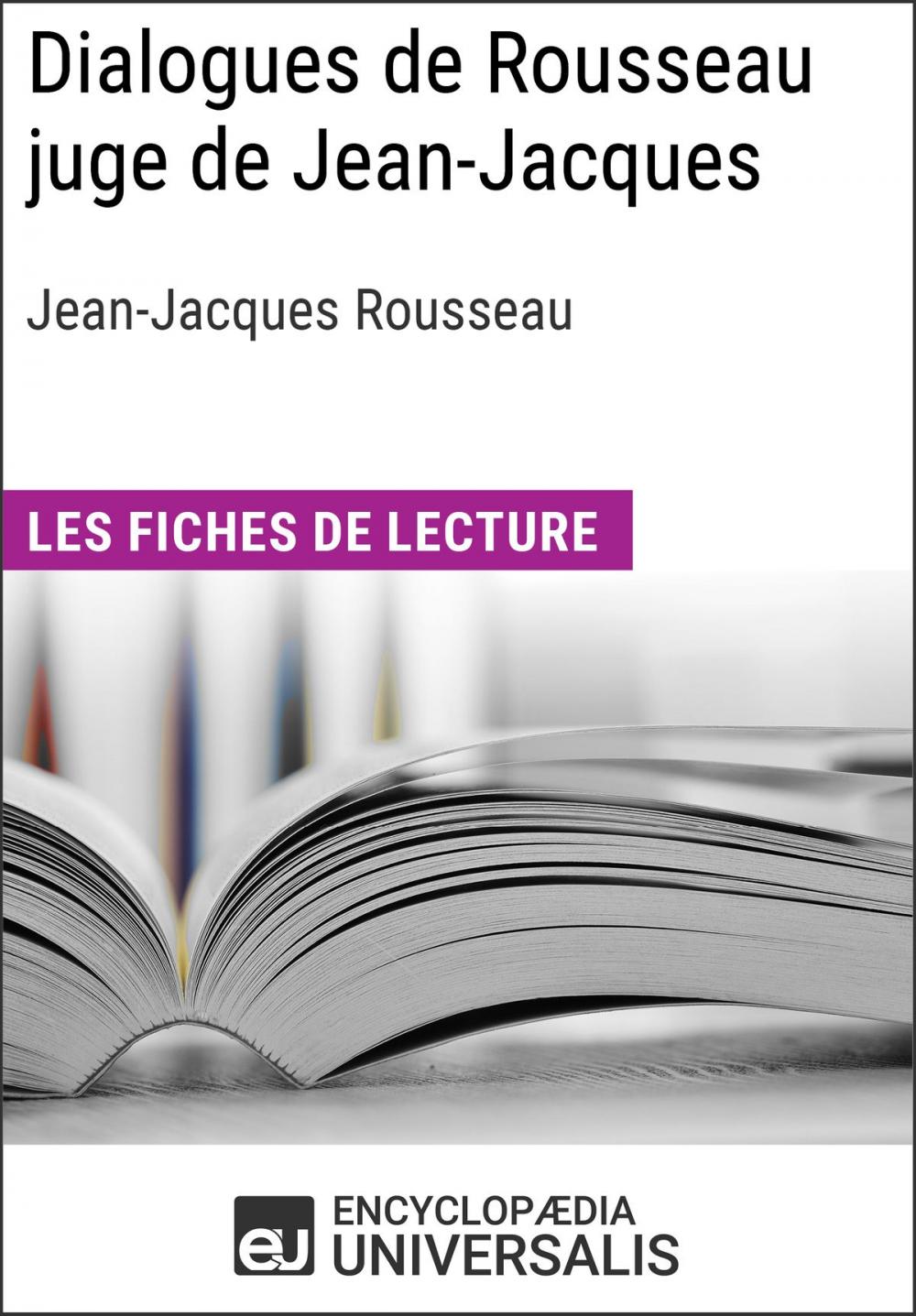 Big bigCover of Dialogues de Rousseau juge de Jean-Jacques de Jean-Jacques Rousseau