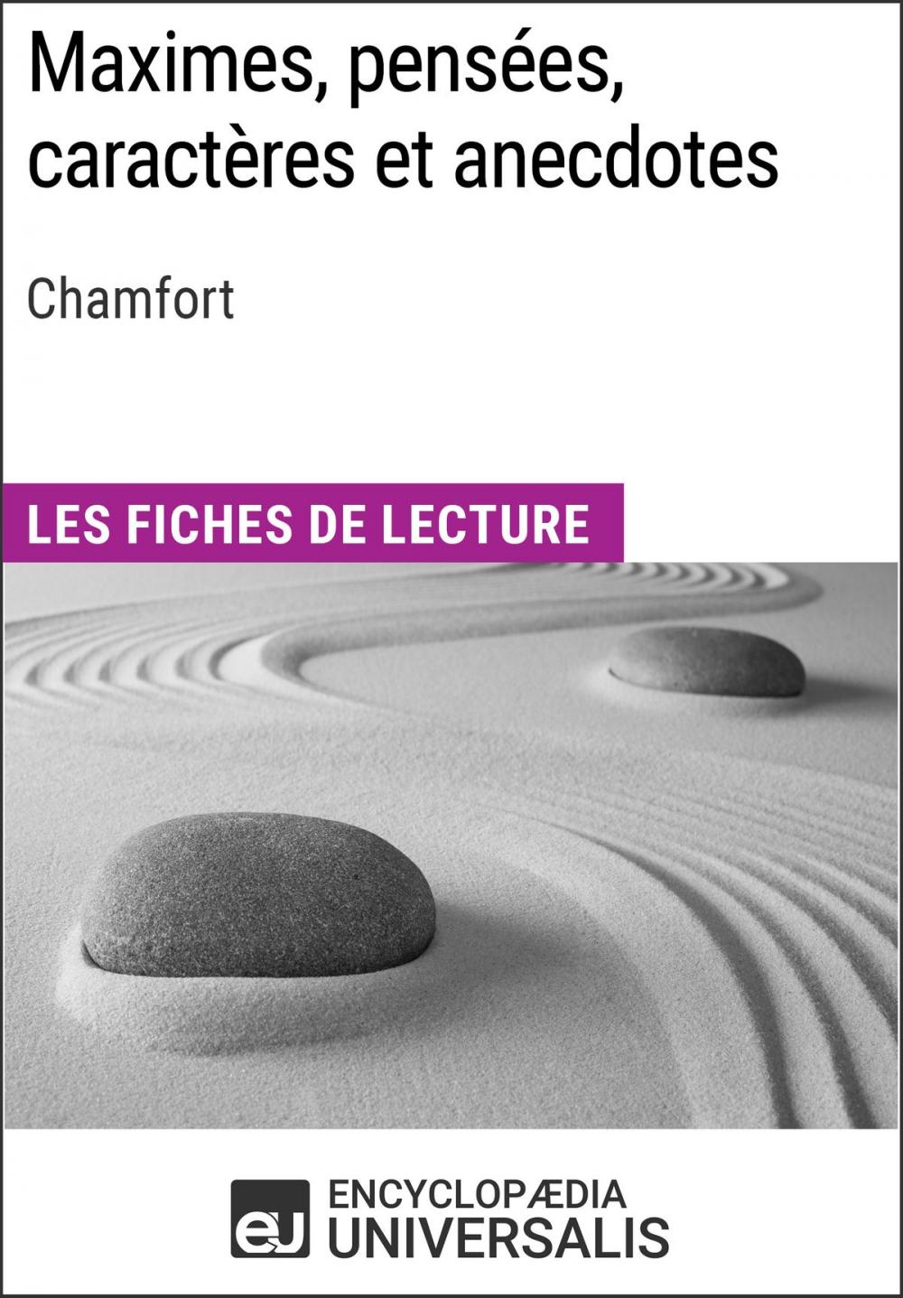 Big bigCover of Maximes, pensées, caractères et anecdotes de Chamfort